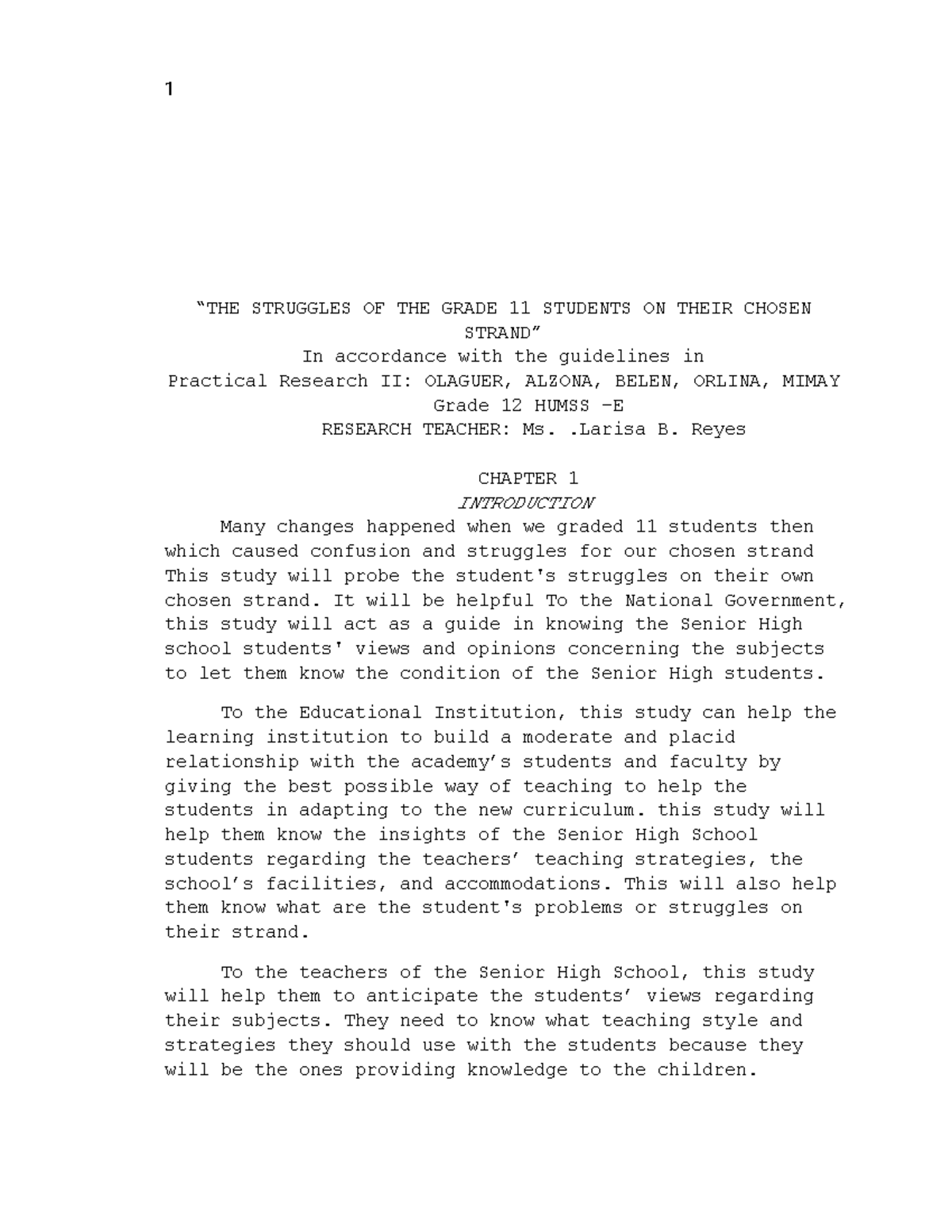 THE Struggles OF THE Grade 11 Students ON Their Choosen Strand 2 “THE