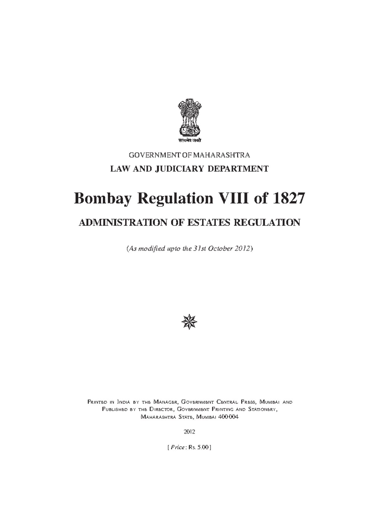 Bombay Regulation VIII of 1827 do you know what 😦 GOVERNMENT OF