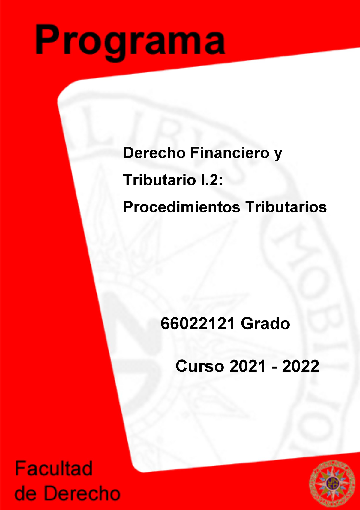 Programa Asignatura Derecho Tributario 2021 2022 Derecho Financiero Y