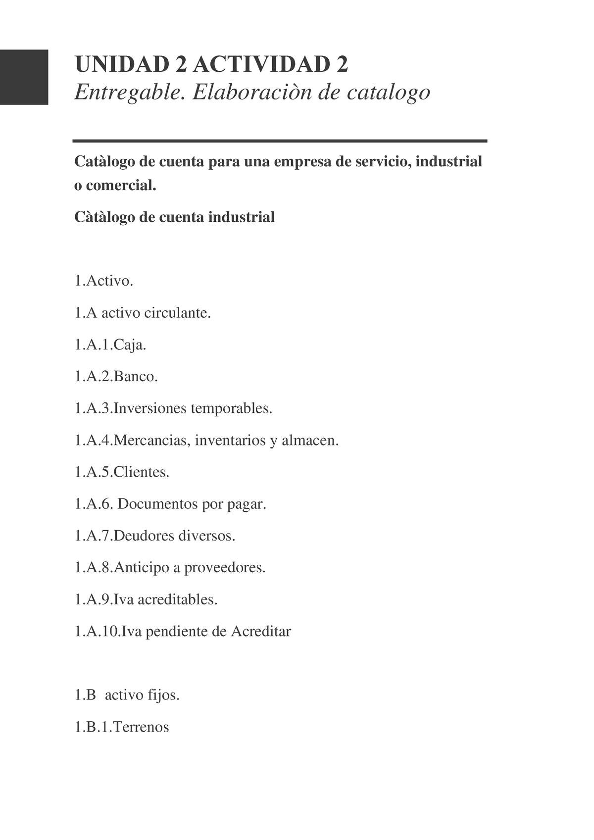 Unidad 2 A Ctividad 2 Para Sus Apuntes Unidad 2 Actividad 2 Entregable Elaboraciòn De 7376