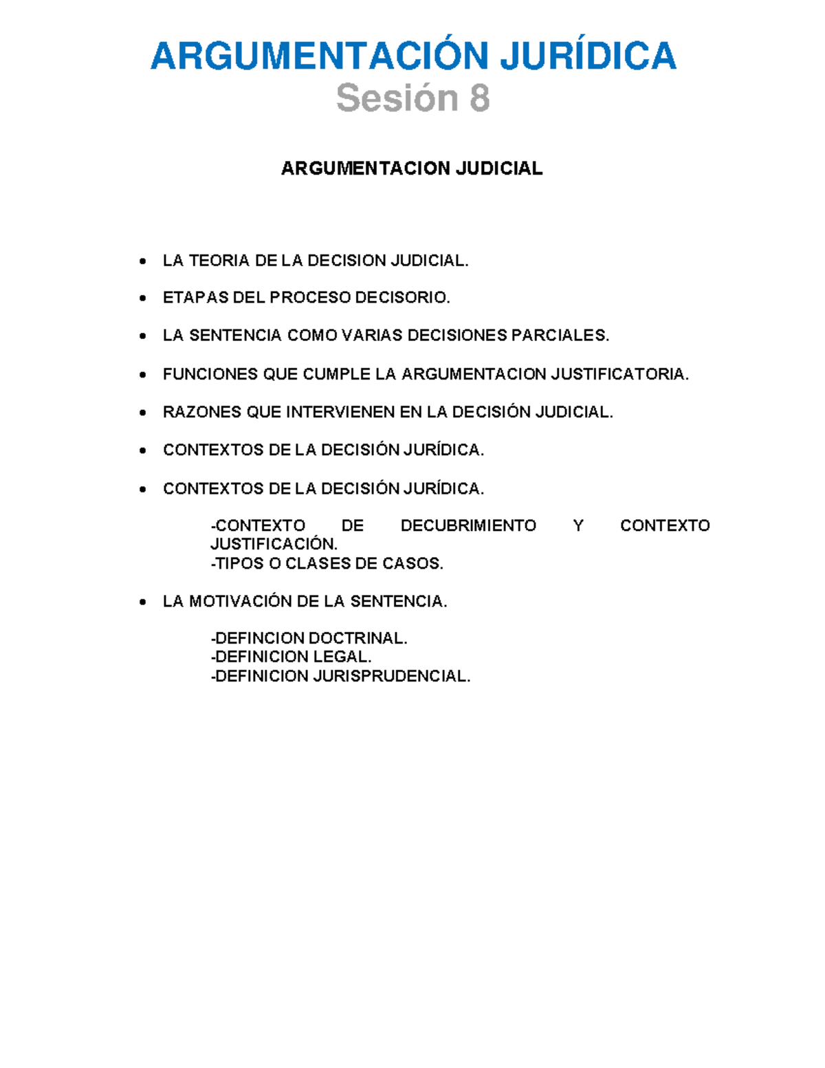 Sesión 08 - Argumentación Jurídica - ARGUMENTACION JUDICIAL • LA TEORIA ...