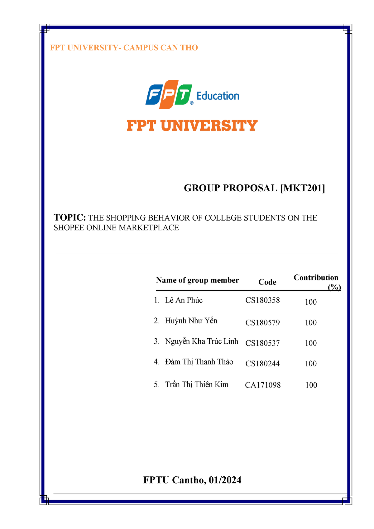 Group Proposal [ MKT201 ] - FPT UNIVERSITY- CAMPUS CAN THO GROUP ...