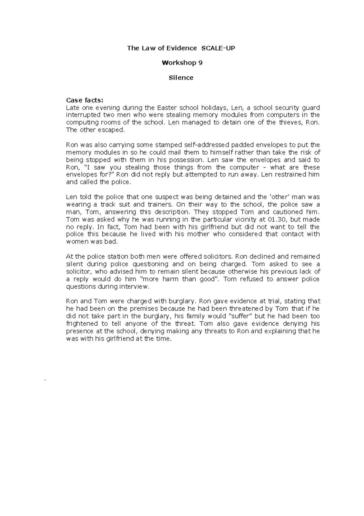 Workshop 9 Silence - The Law of Evidence SCALE-UP Workshop 9 Silence ...