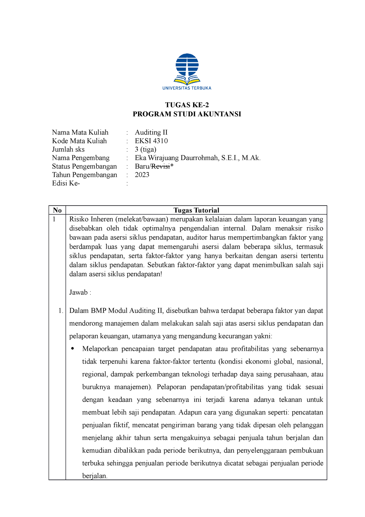 Tugas 2 Auditing II UT - TUGAS KE- 2 PROGRAM STUDI AKUNTANSI Nama Mata ...