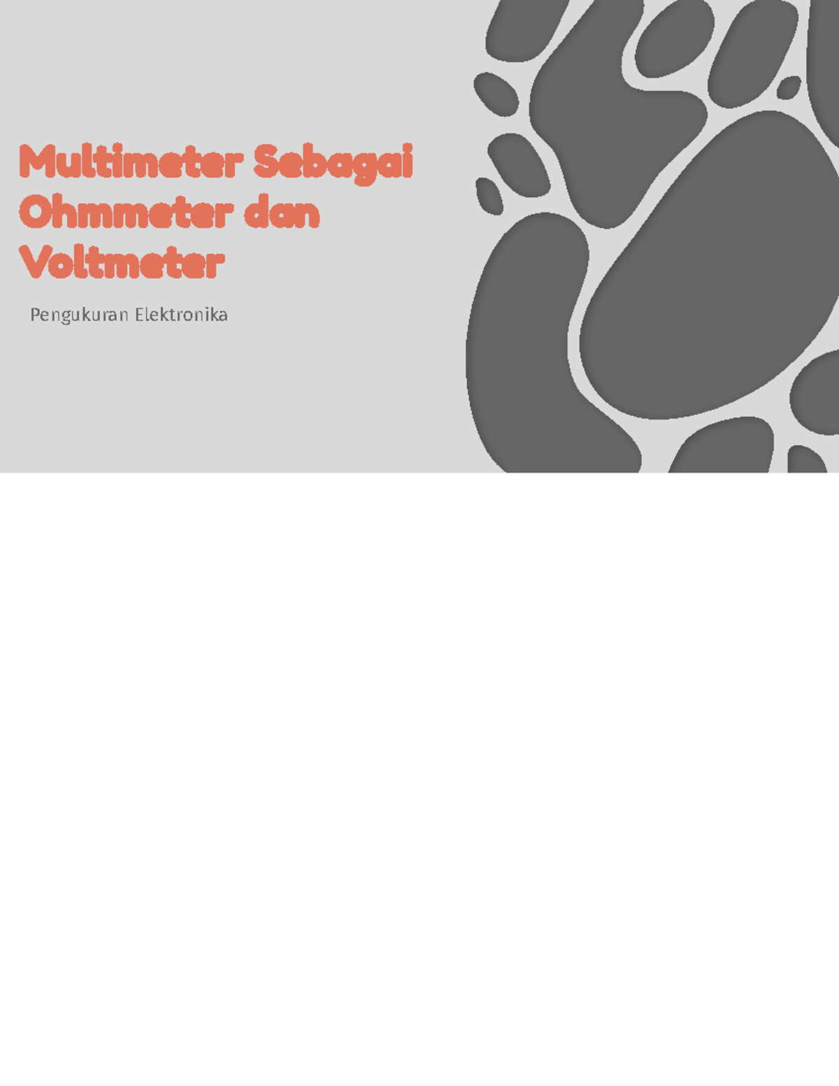 Pengukuran 07 Multimeter a Multimeter Sebagai Ohmmeter dan Voltmeter Pengukuran Elektronika