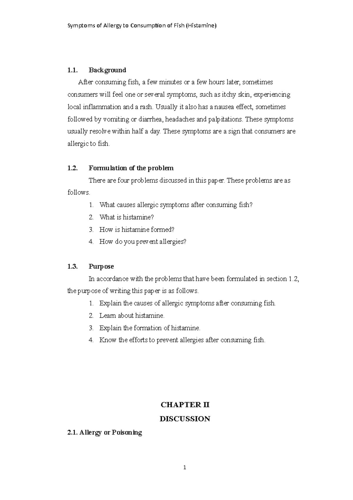 Symptoms of Allergy to Consumption of Fish (Histamine) Background