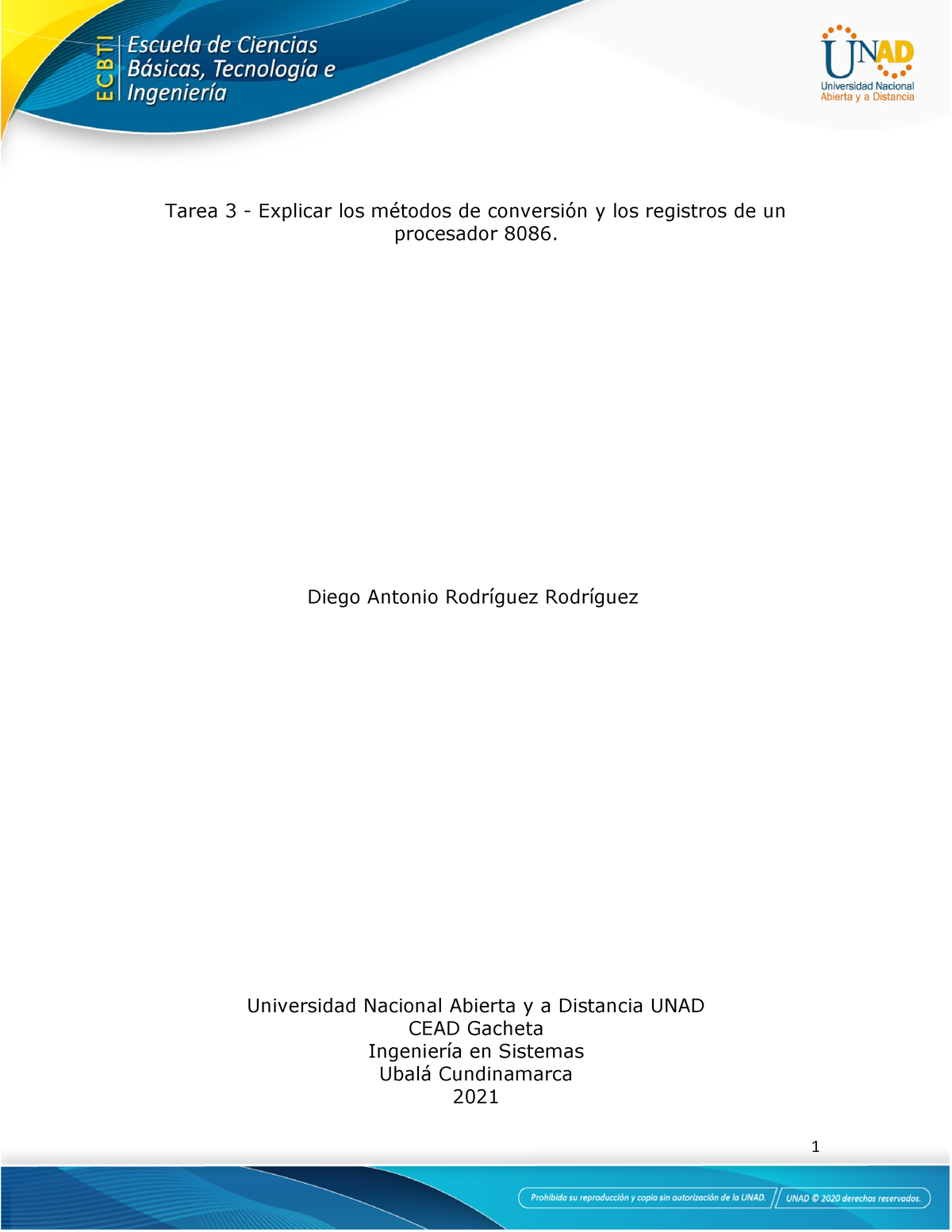 Diego Rodriguez - Unad - Tarea 3 - Explicar los métodos de conversión y ...