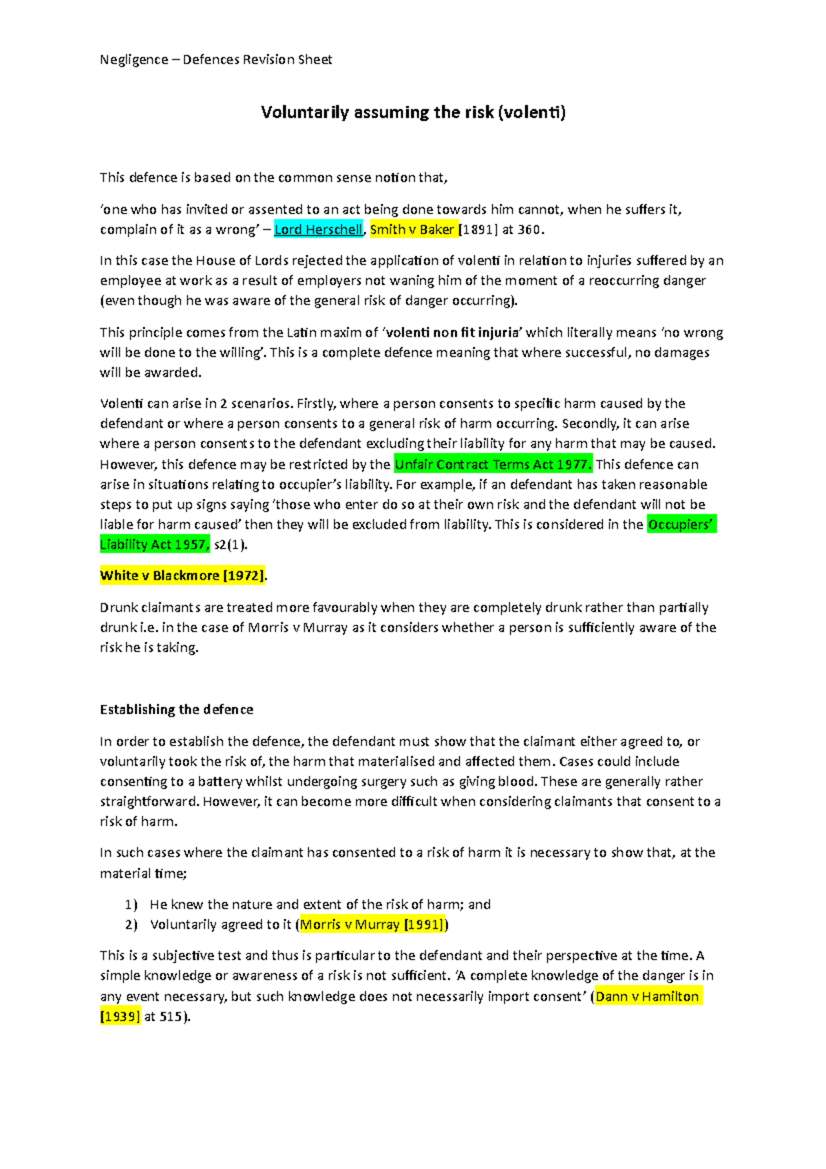 Defences to Negligence Revision Sheet Voluntarily assuming the risk