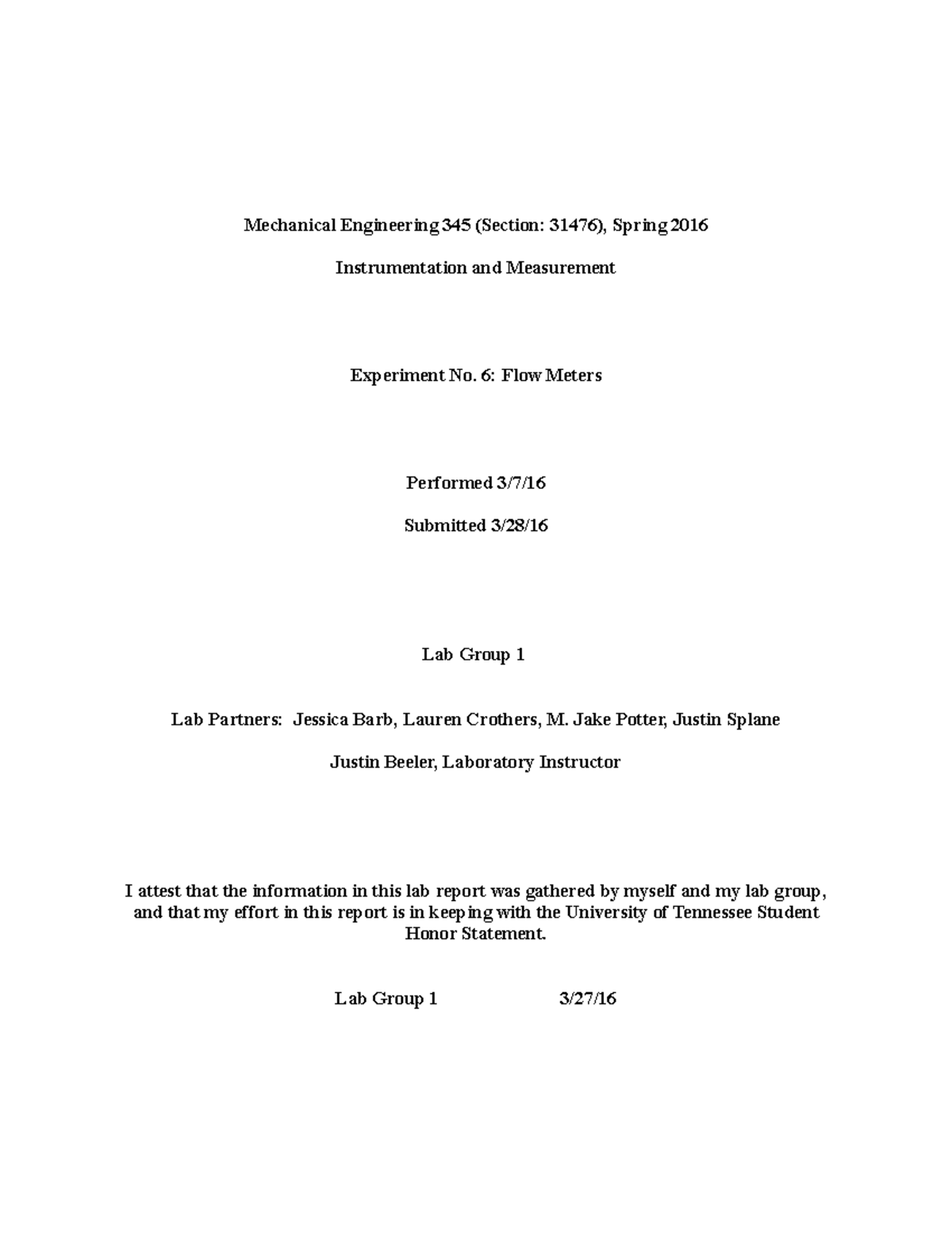 Lab 6 Data, Figures, And Written Report - Mechanical Engineering 345 