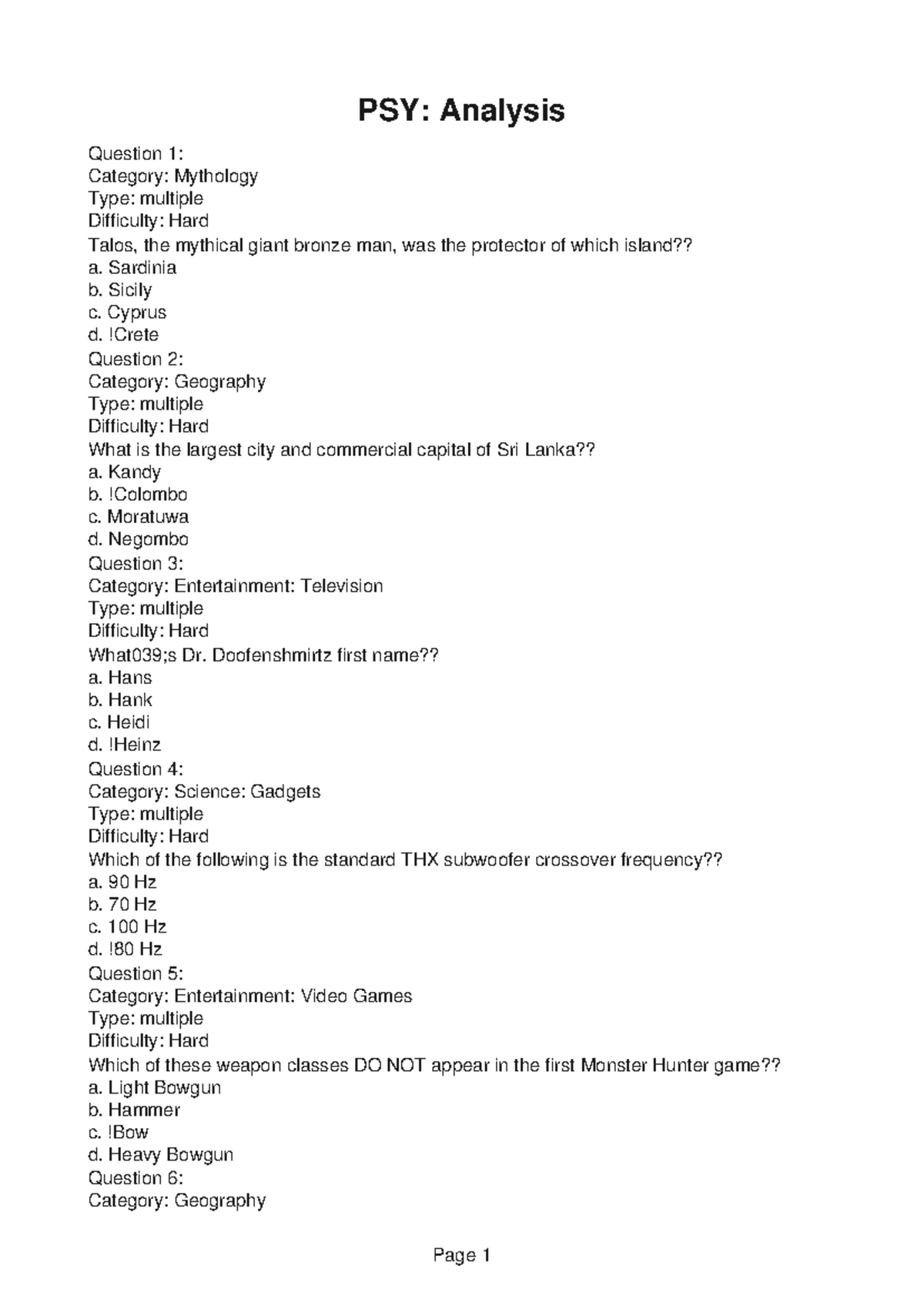 PSY200 Lecture 4 - PSY: Analysis Question 1: Category: Mythology Type ...