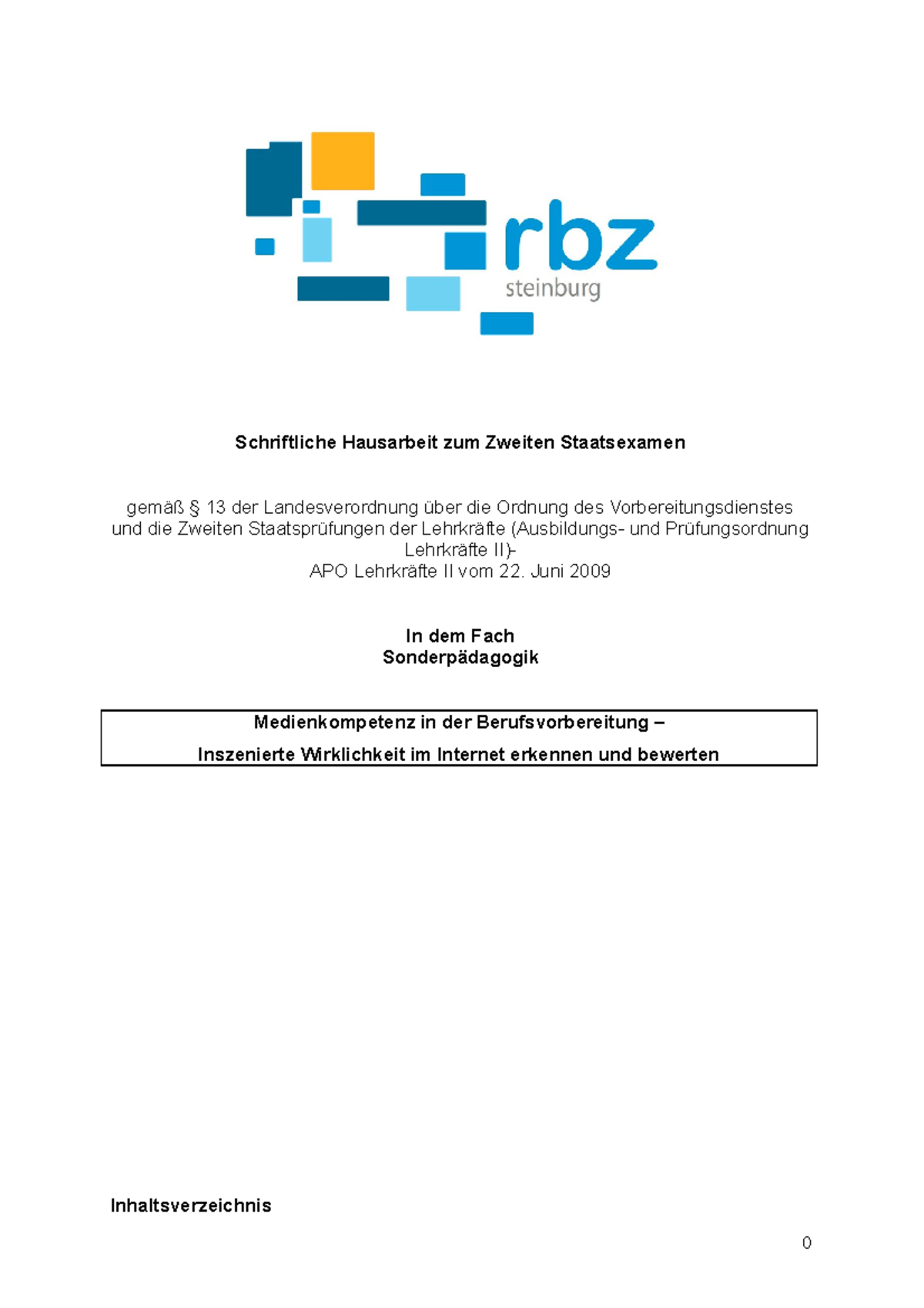 Hausarbeit 2. Staatsexamen Lehramt Fach Sonderpädagogik Schriftliche Hausarbeit zum Zweiten