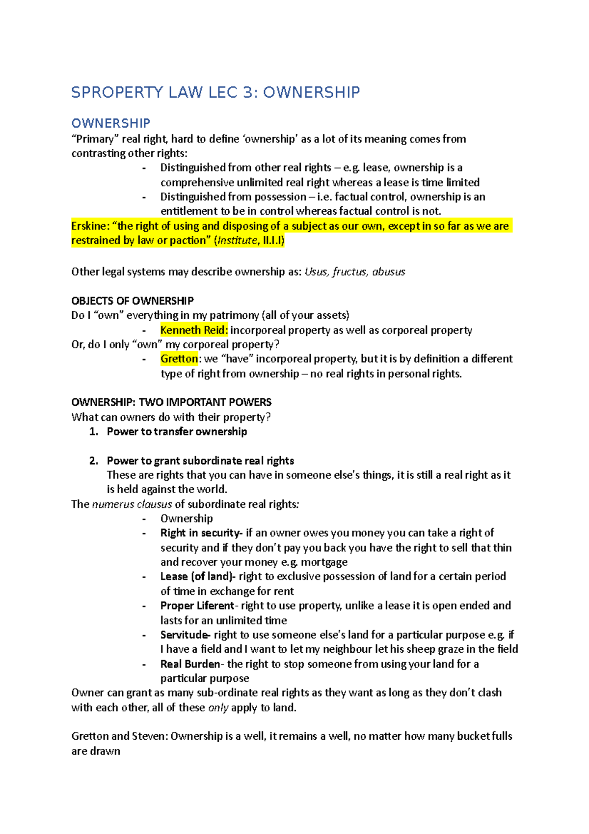 Ownership Notes - SPROPERTY LAW LEC 3: OWNERSHIP OWNERSHIP “Primary ...