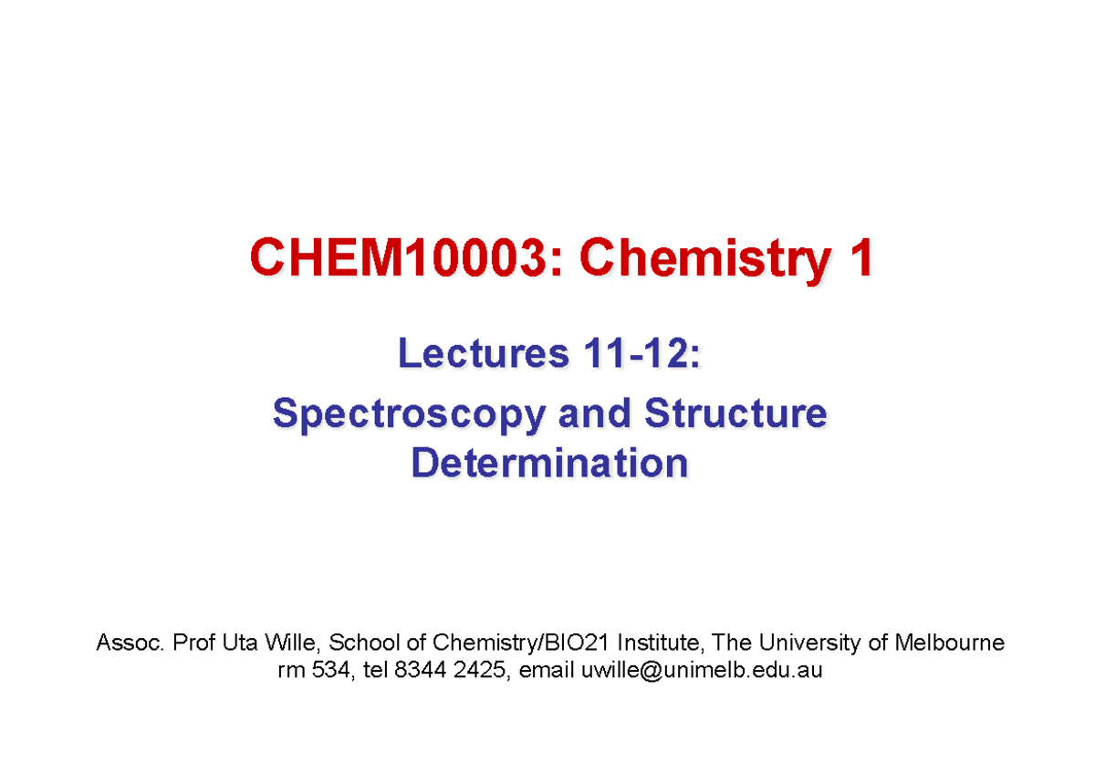 Chemistry 1 - Lecture Slides - Lecture 11 - 12 - CHEM10003: Chemistry 1 ...