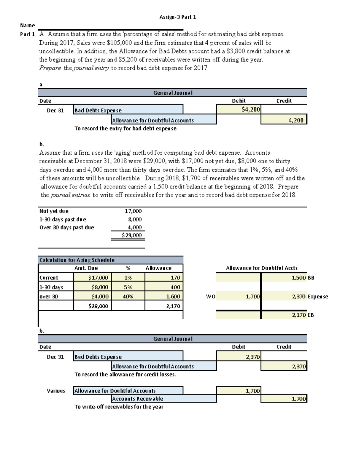 Assign-3 Receivables - Assign-3 - Assign-3 Part 1 Name Part 1 A. Assume ...