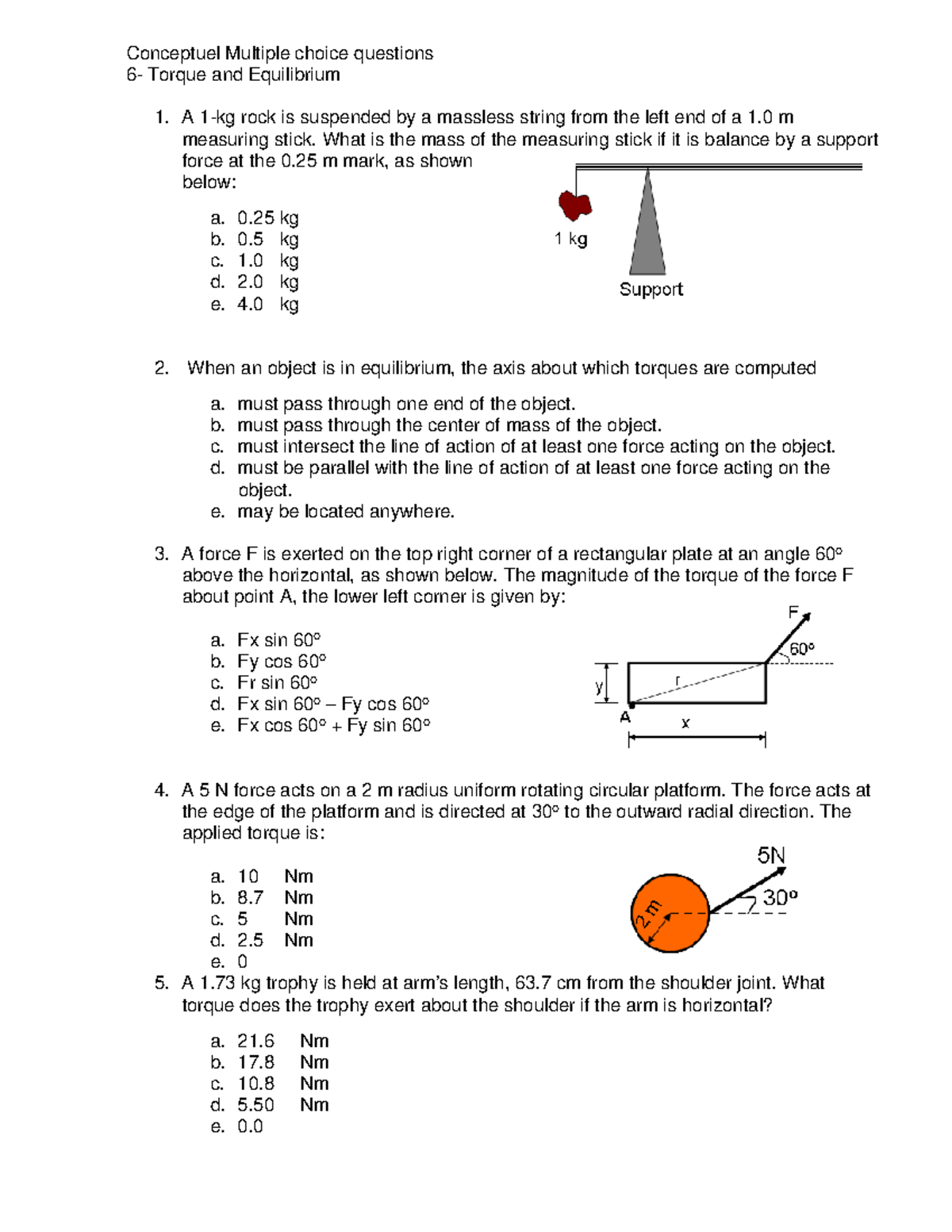 Torque in the real yea - Conceptuel Multiple choice questions 6- Torque ...