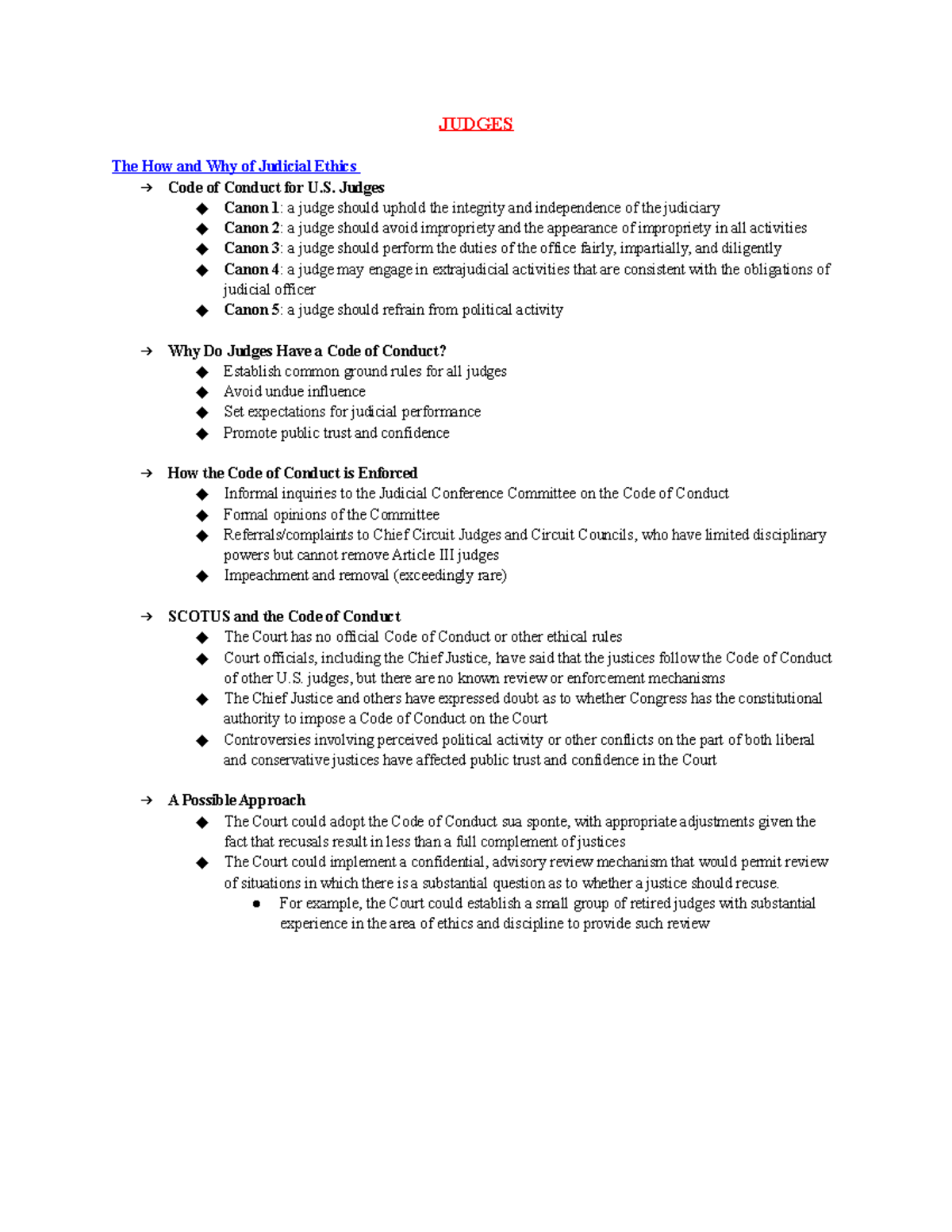 Ethical Law Class Notes JUDGES The How and Why of Judicial Ethics