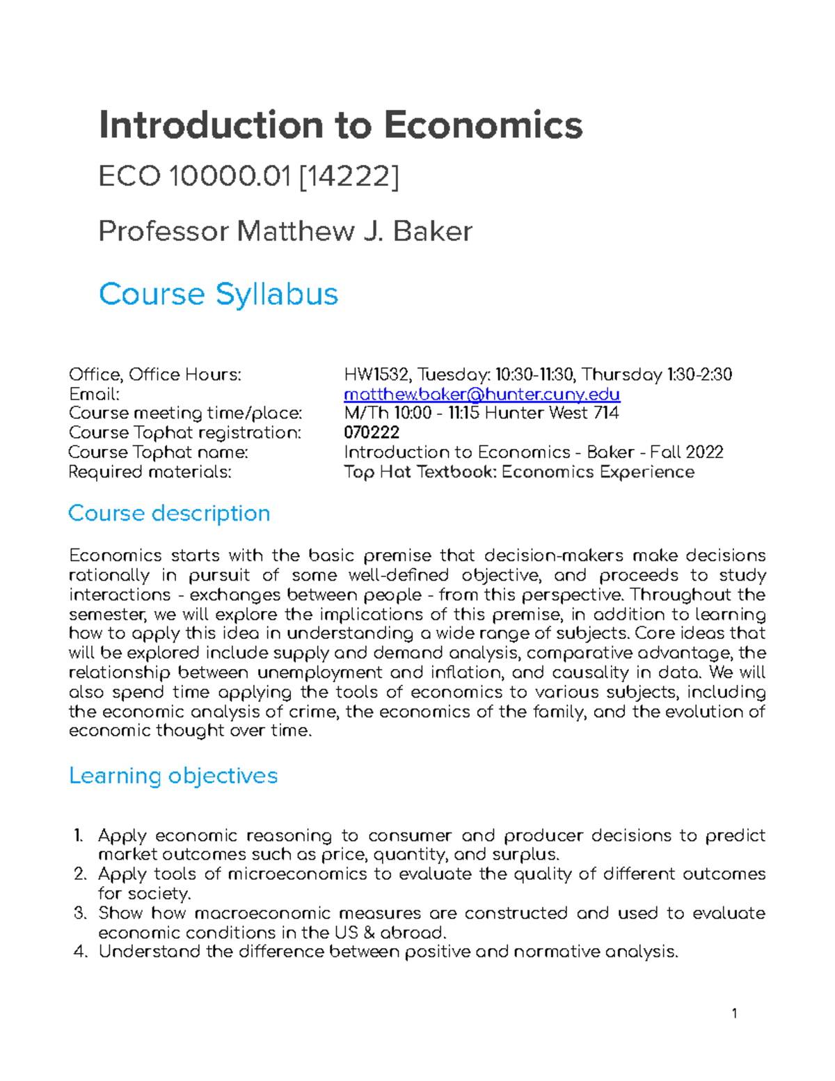 ECO 100 Syllabus - Professor Matthew Baker - Introduction To Economics ...