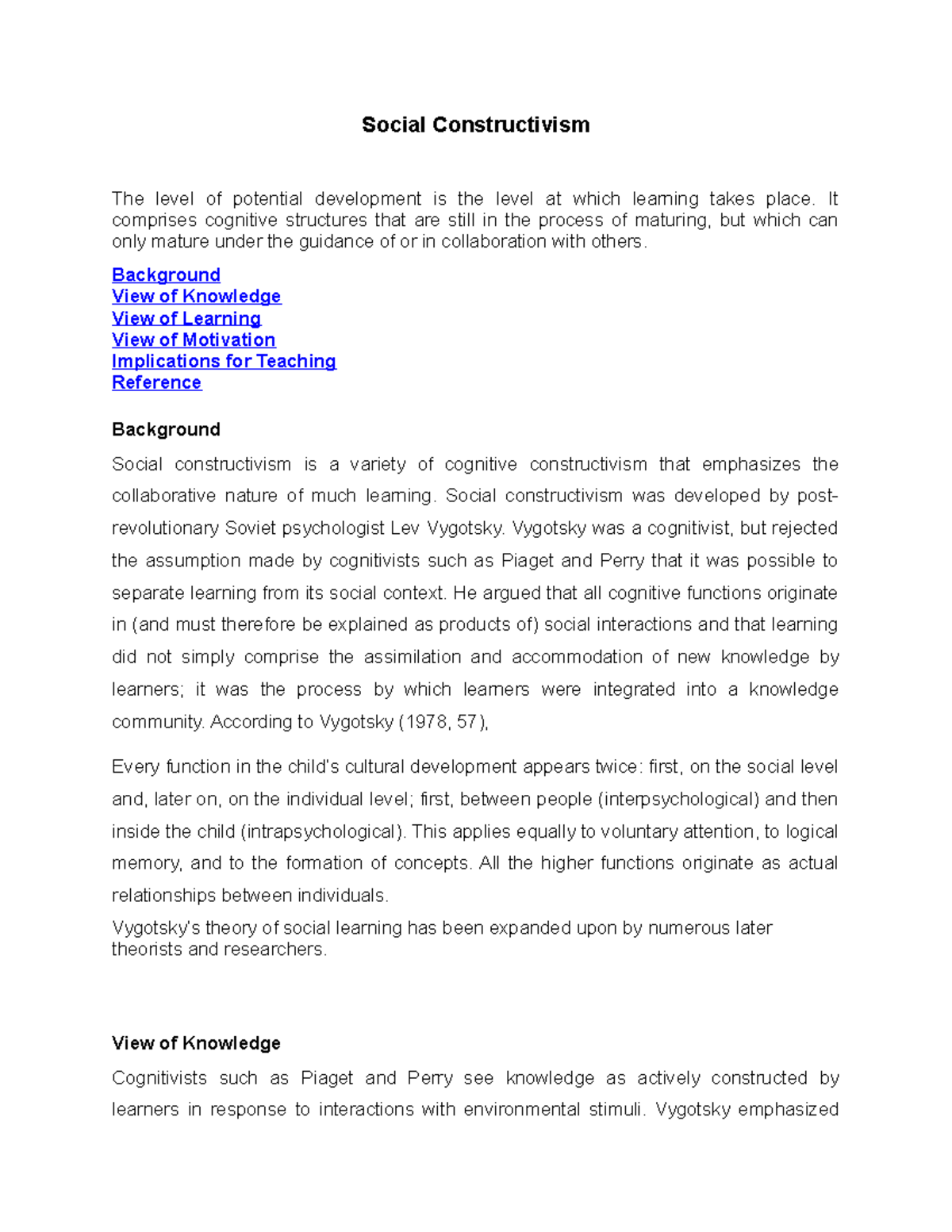 Social Constructivism 1 - Social Constructivism The level of potential ...