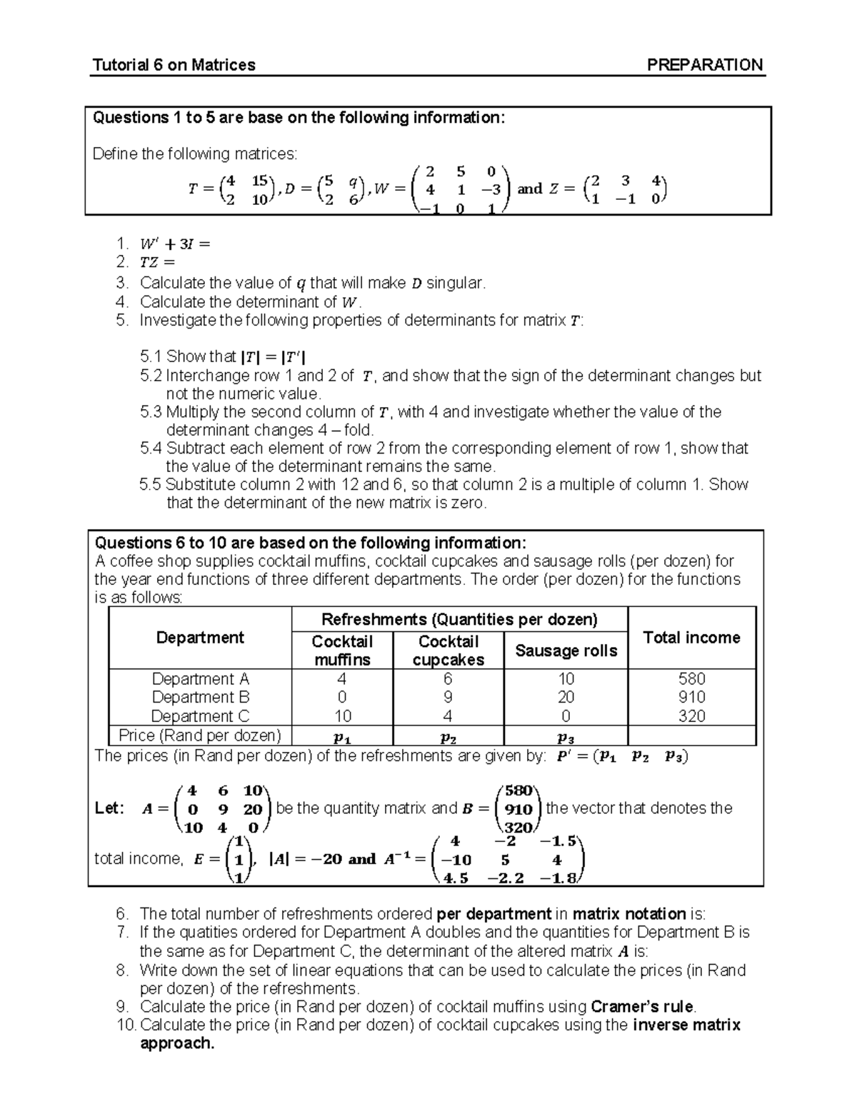 STK120 - Tutorial 6 preparation - Tutorial 6 on Matrices PREPARATION ...