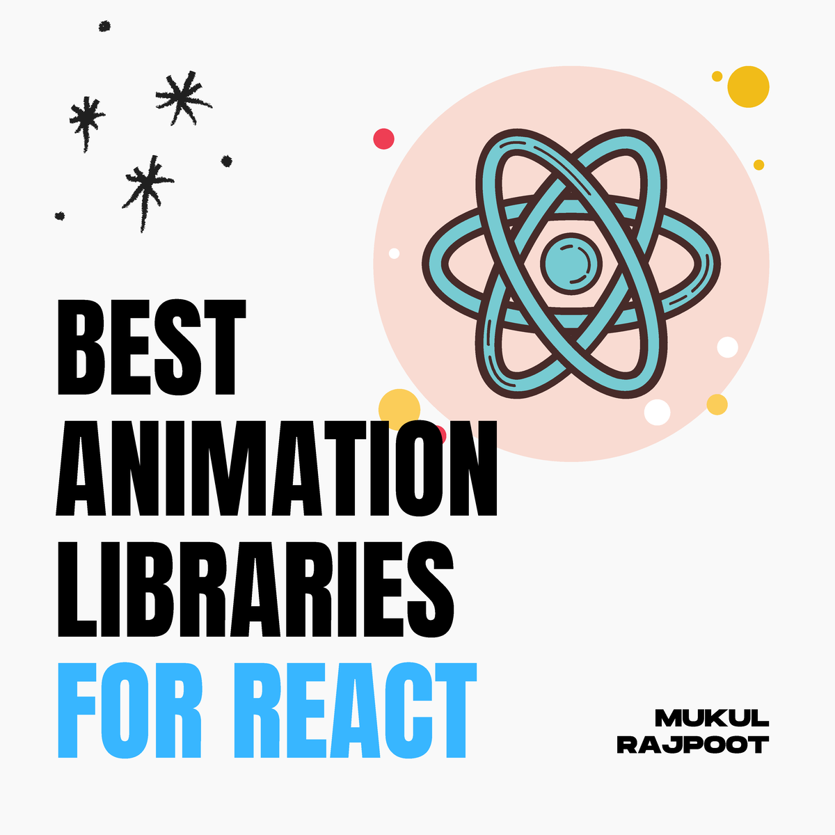 Animation Libraries For React - BEST ANIMATION LIBRARIES FOR REACT ...