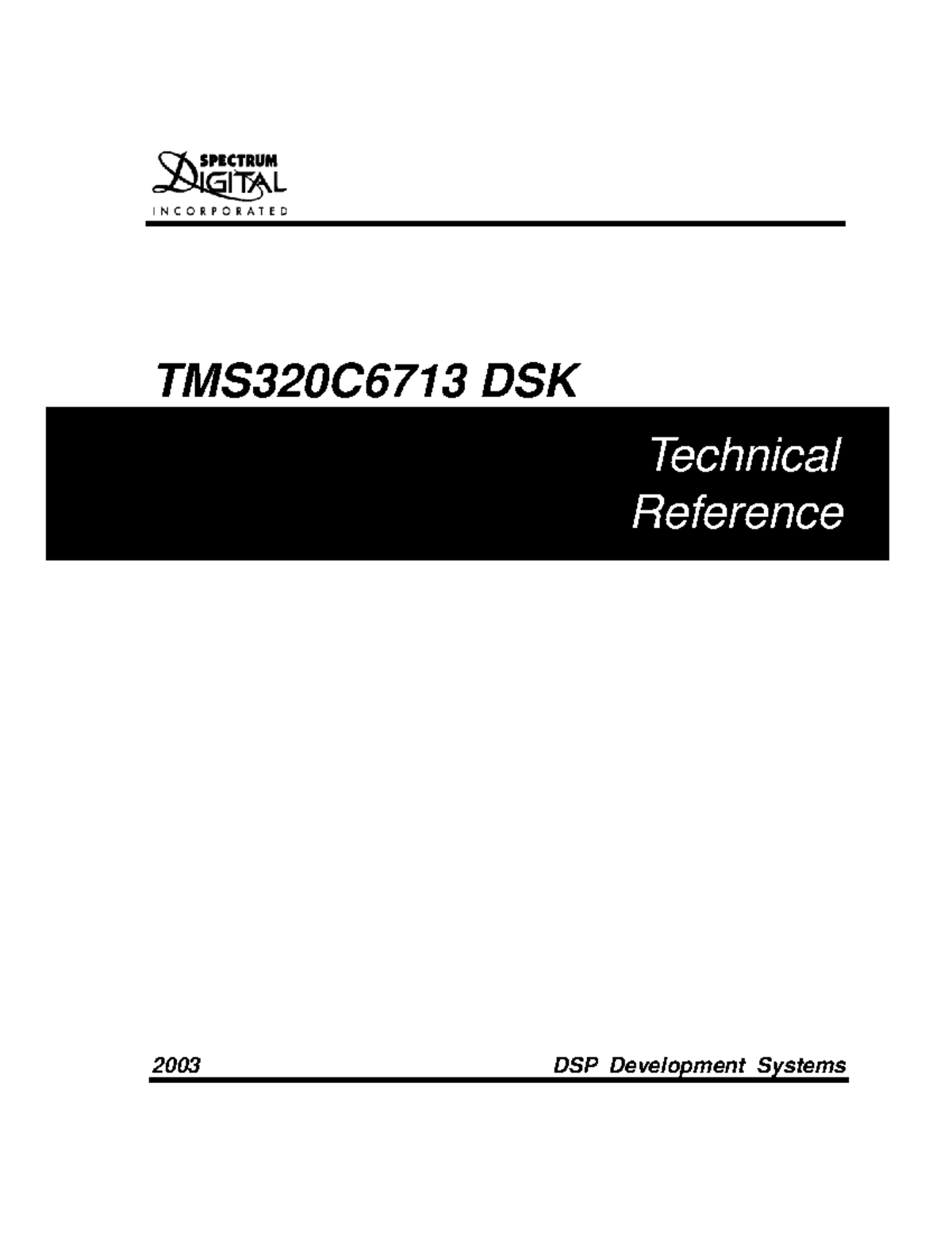 Dsk c6713a - TMS320C6713 DSK 2003 DSP Development Systems Reference ...