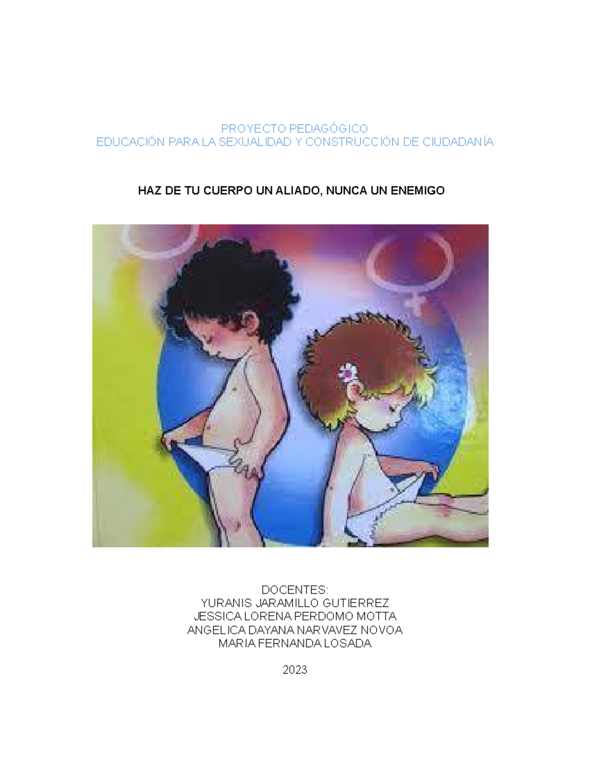 Educacion Sexual - PROYECTO ESCOLAR - PROYECTO PEDAGÓGICO EDUCACIÓN ...