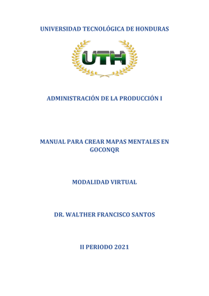 Manual mapa mental en Goconqr - UNIVERSIDAD TECNOL”GICA DE HONDURAS  ADMINISTRACI”N DE LA PRODUCCI”N - Studocu