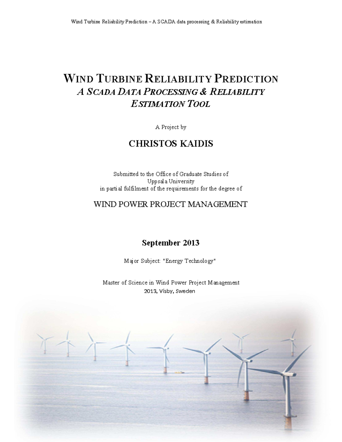 Wind Turbine Reliability Prediction A Sc - T) September 2013 Major ...
