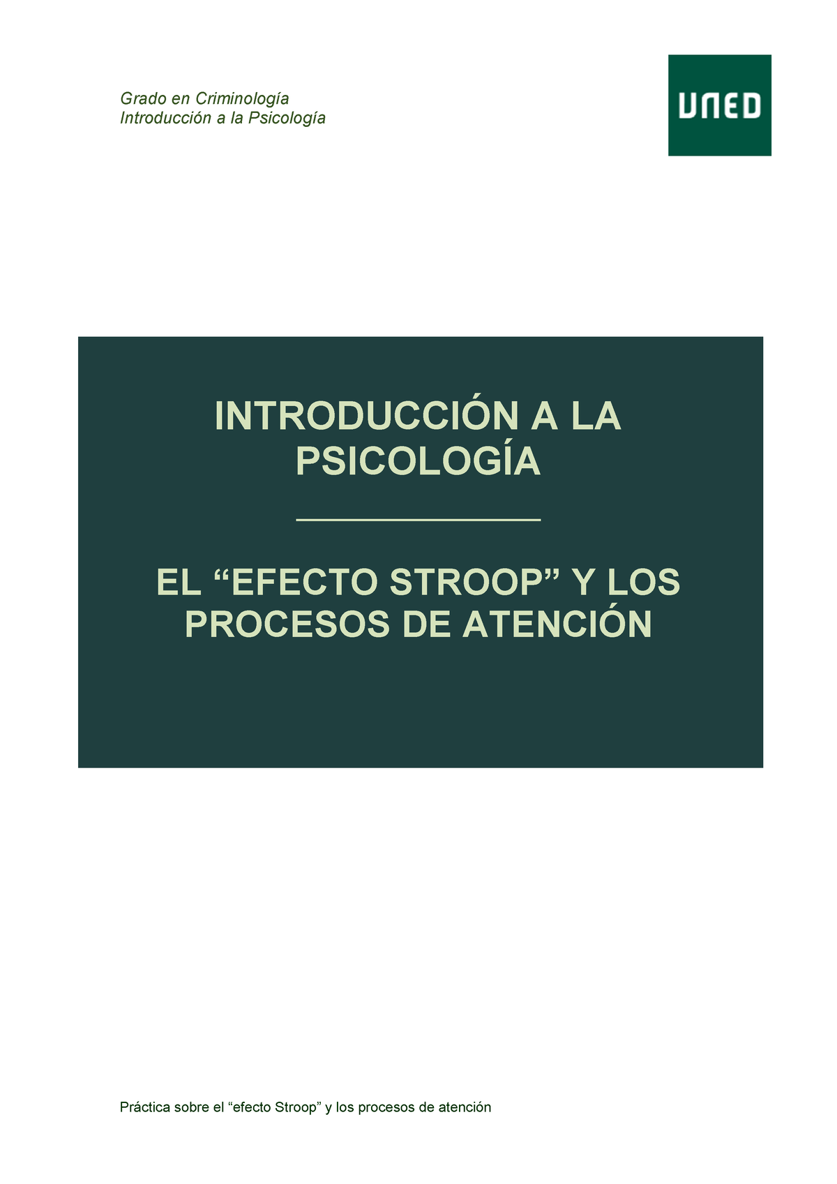 Practica Doc 1 Instrucciones Practica Stroop Introducción A La Psicología IntroducciÓn A La 2600