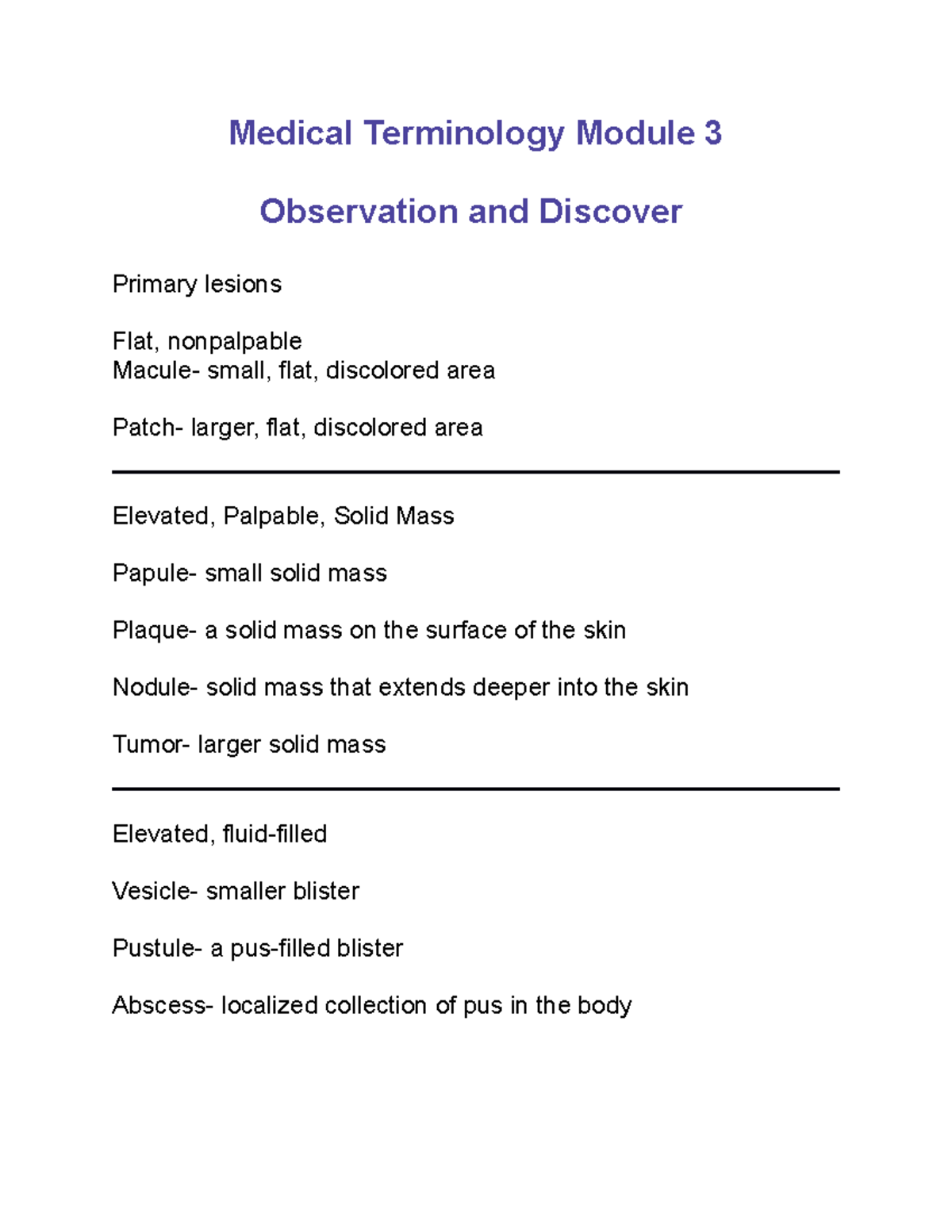 Medical Terminology Module 3 Observation and Discover Tumor a