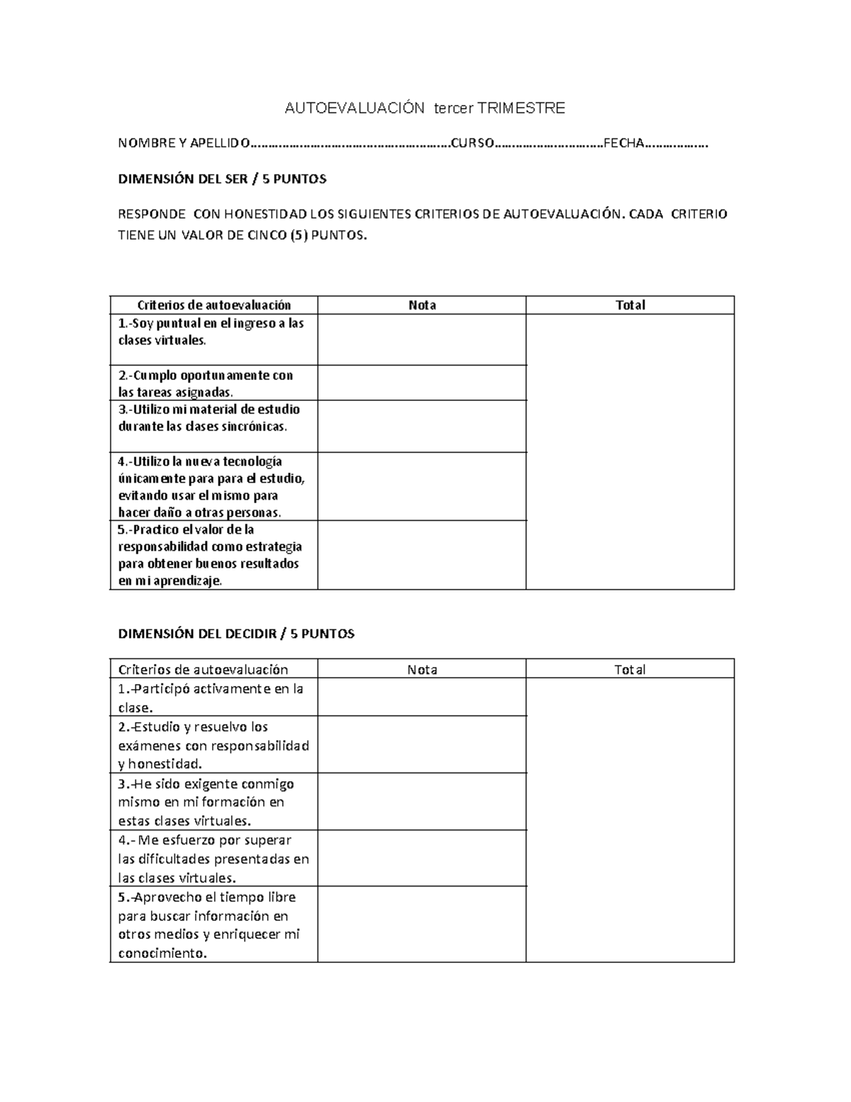 Yolo - todo esto nunca pasó - AUTOEVALUACIÓN tercer TRIMESTRE NOMBRE Y ...