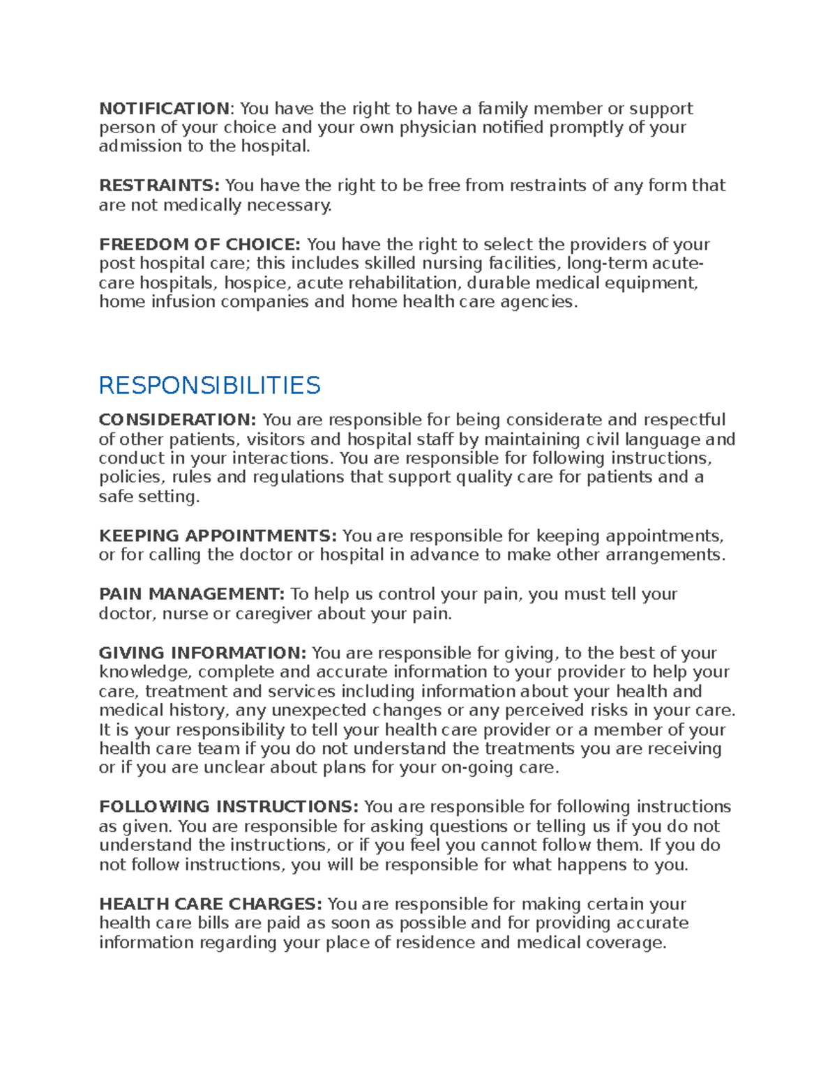 Patient rights and responsibilities - NOTIFICATION: You have the right ...