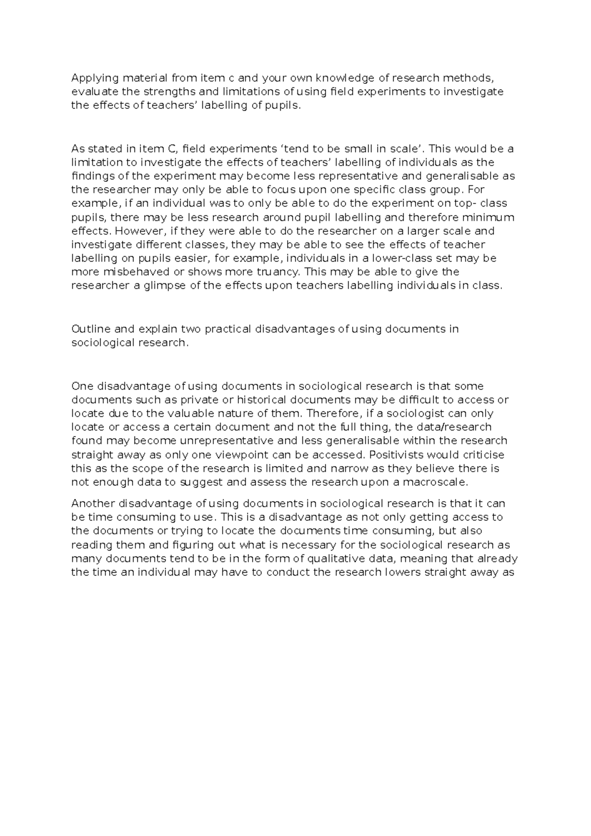 Applying material from item c and your own knowledge of research ...