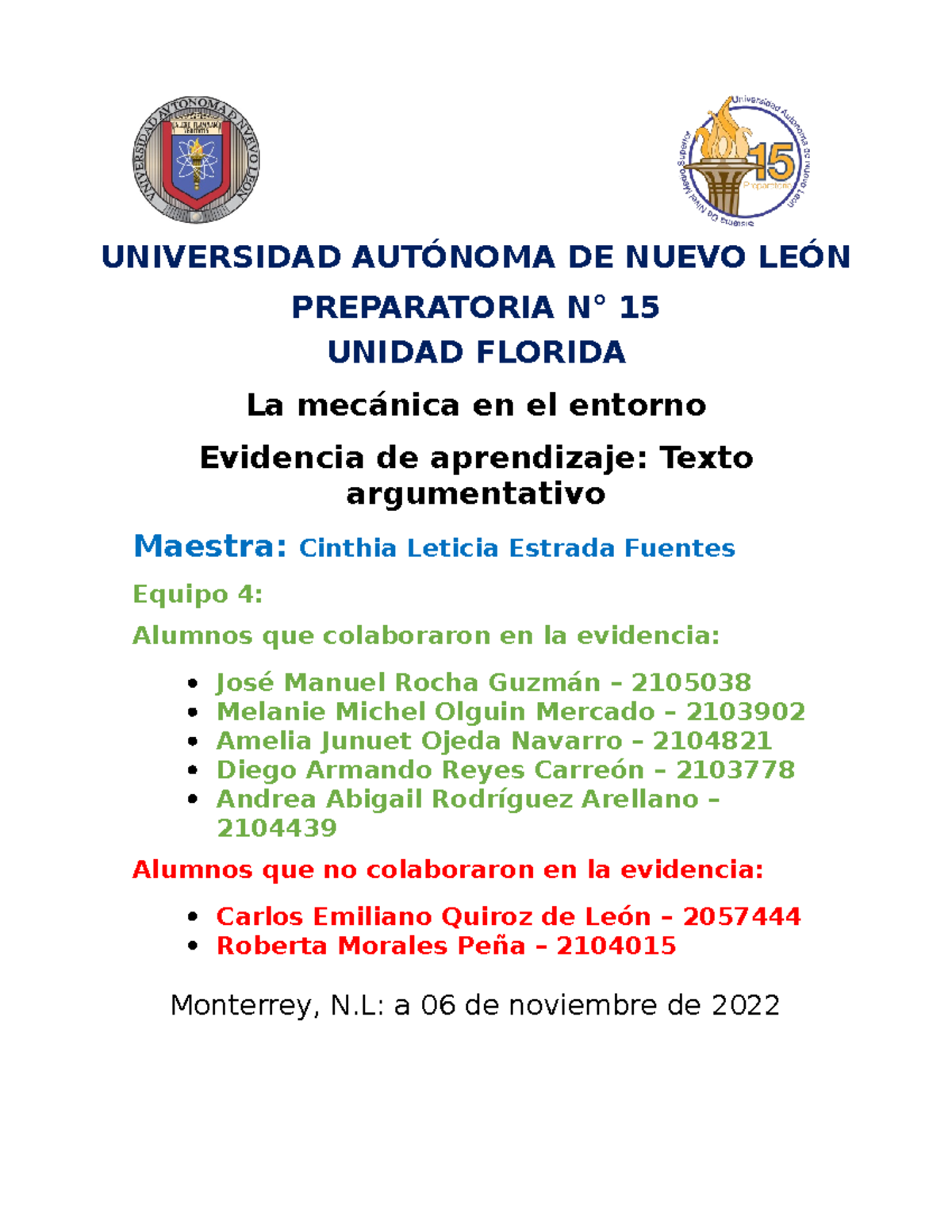 Equipo 4 Ev Apre 3 Cyela - Evidencia - UNIVERSIDAD AUTÓNOMA DE NUEVO ...