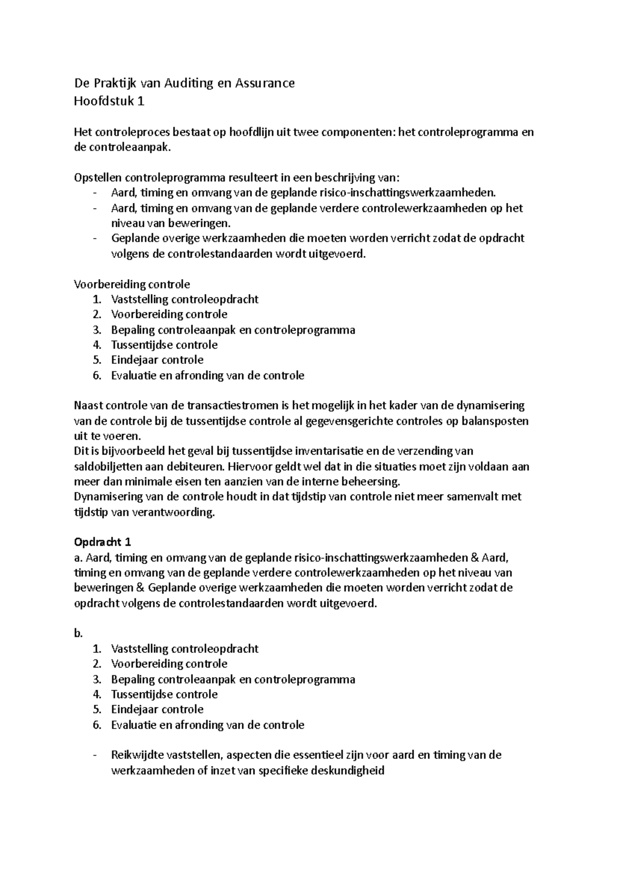 AA Samenvatting, Opdracht Week 6 - De Praktijk Van Auditing En ...