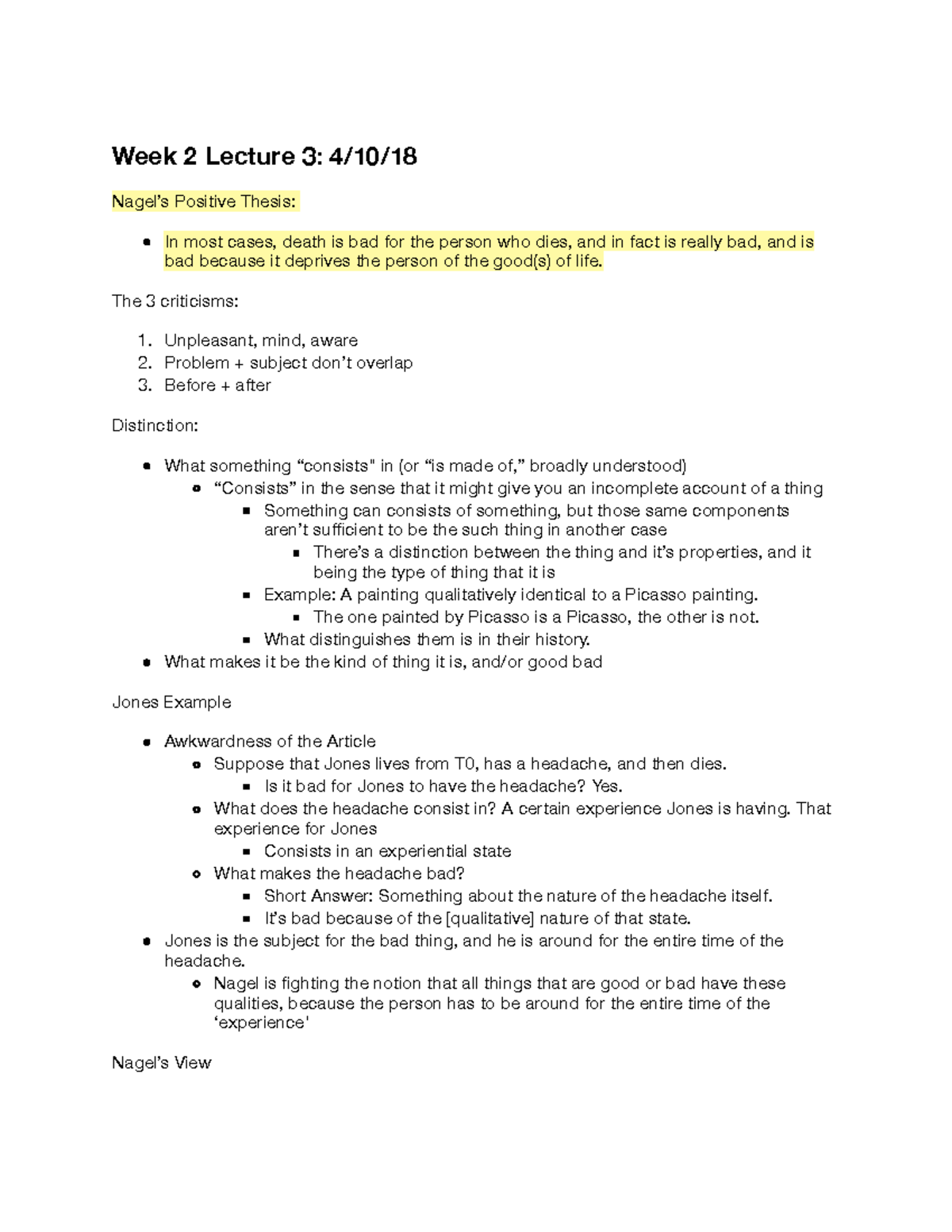 Philos 155A - Week 2 Lecture 3 Notes - Week 2 Lecture 3: 4/10/ Nagel’s ...