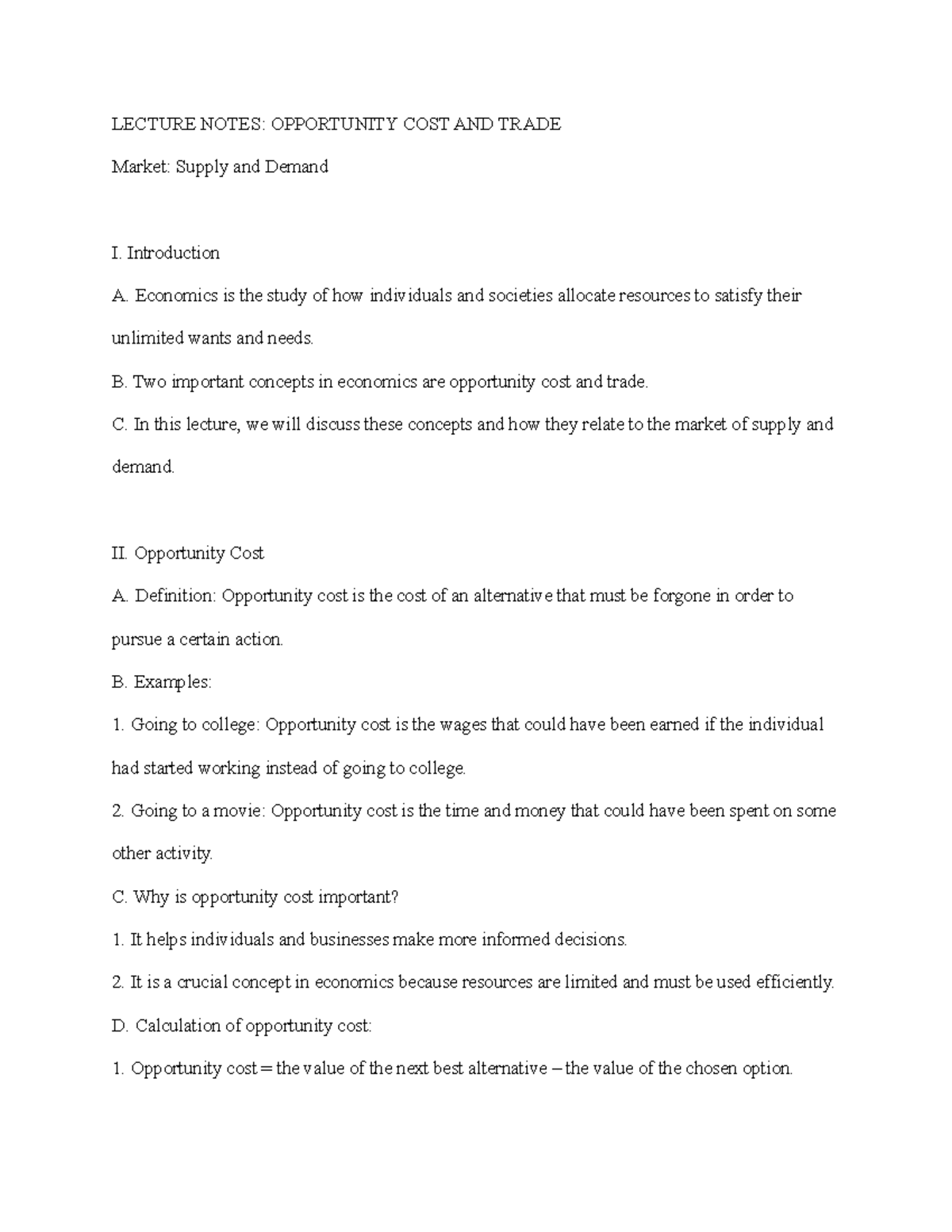 Lecture Notes Opportunity Cost and Trade LECTURE NOTES OPPORTUNITY