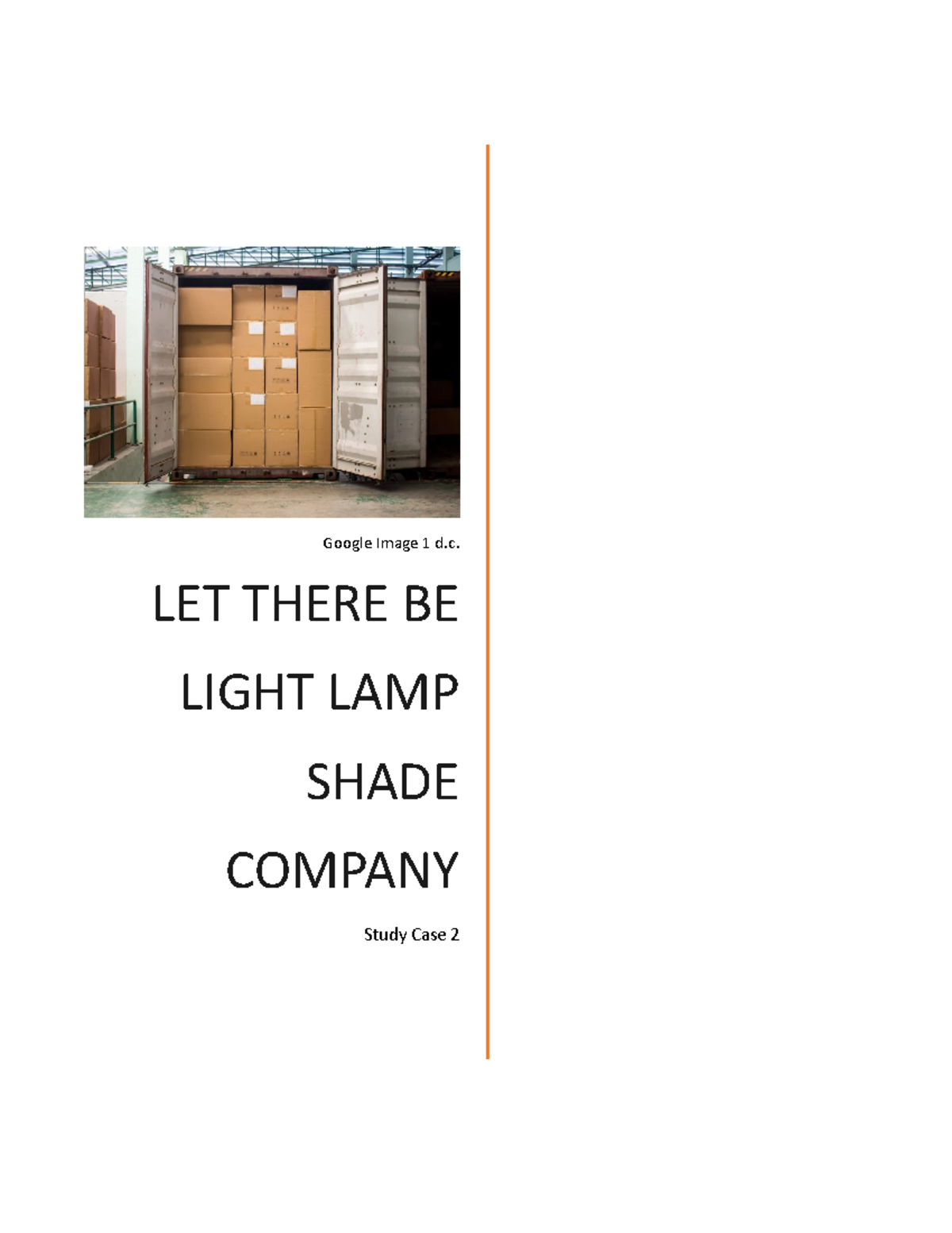 Report Ltbllsc Study Case 2 Google Image 1 d. LET THERE BE LIGHT LAMP