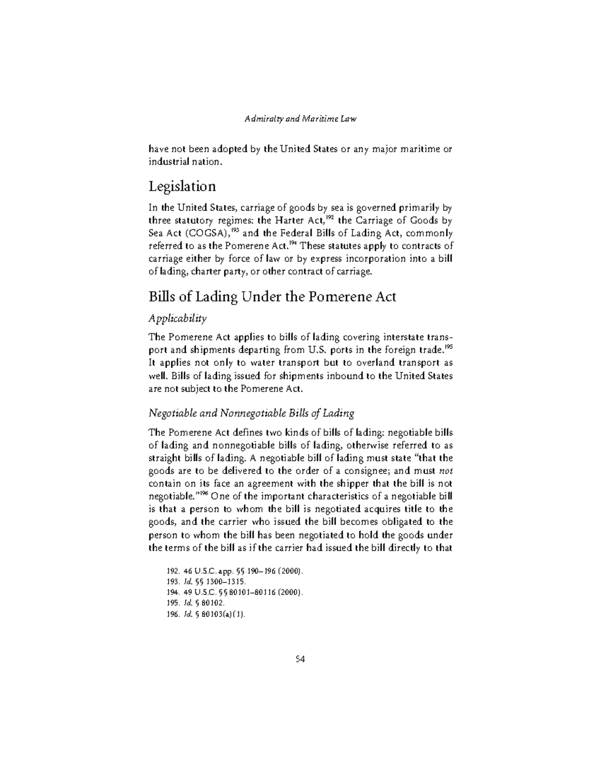 Maritime law22 n/a Admiralty and Maritime Law 54 have not been