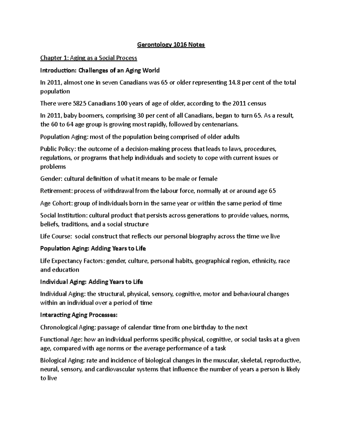 Gerontology 1016 Notes - Gerontology 1016 Notes Chapter 1: Aging as a ...