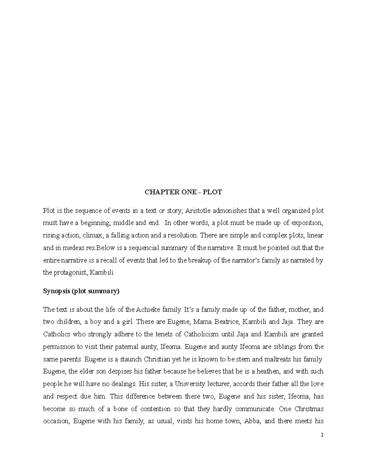 Purple Hibiscus 2 LITERATURE TEXT ANALYSIS CHAPTER ONE PLOT Plot