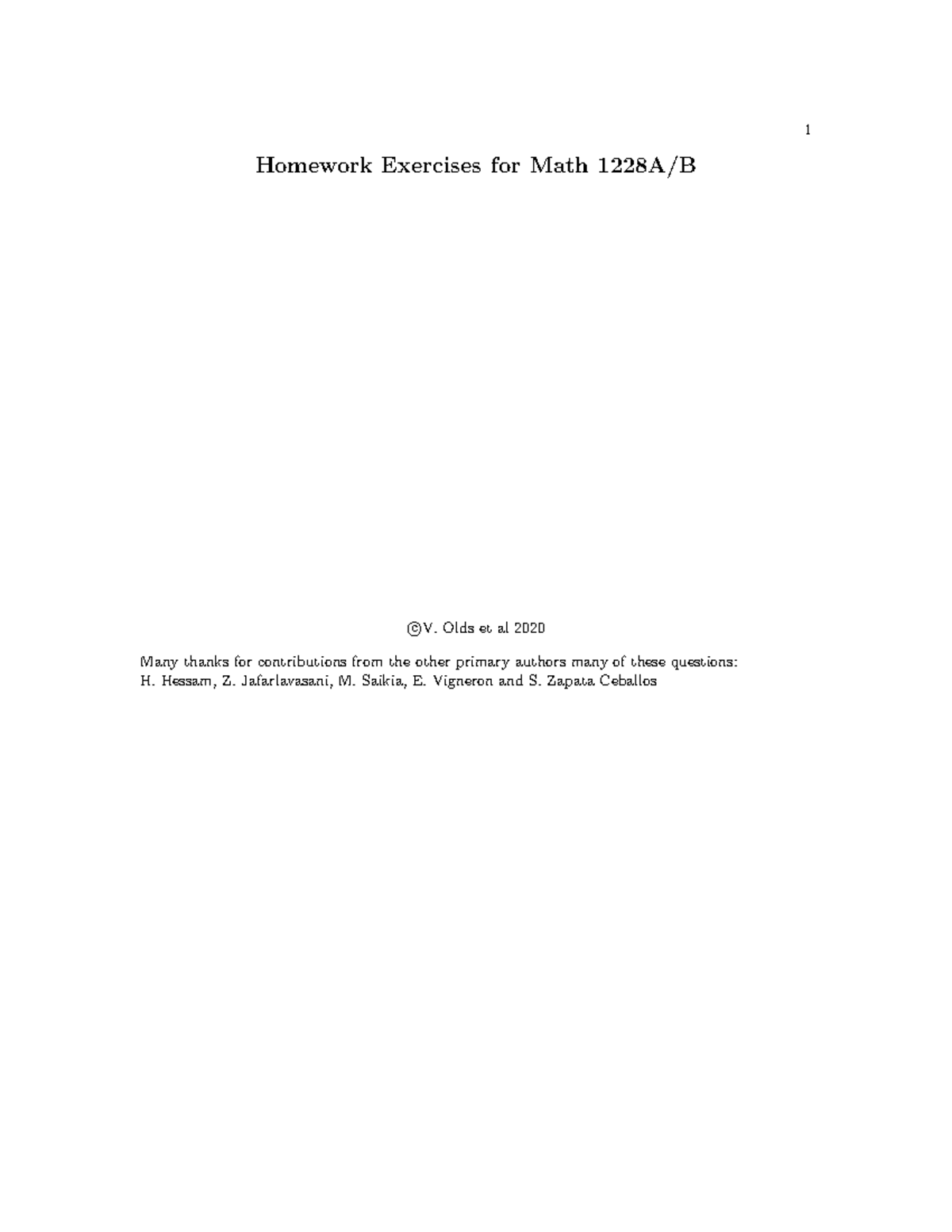 Exercises - hello - Homework Exercises for Math 1228A/B ⃝ cV. Olds et ...