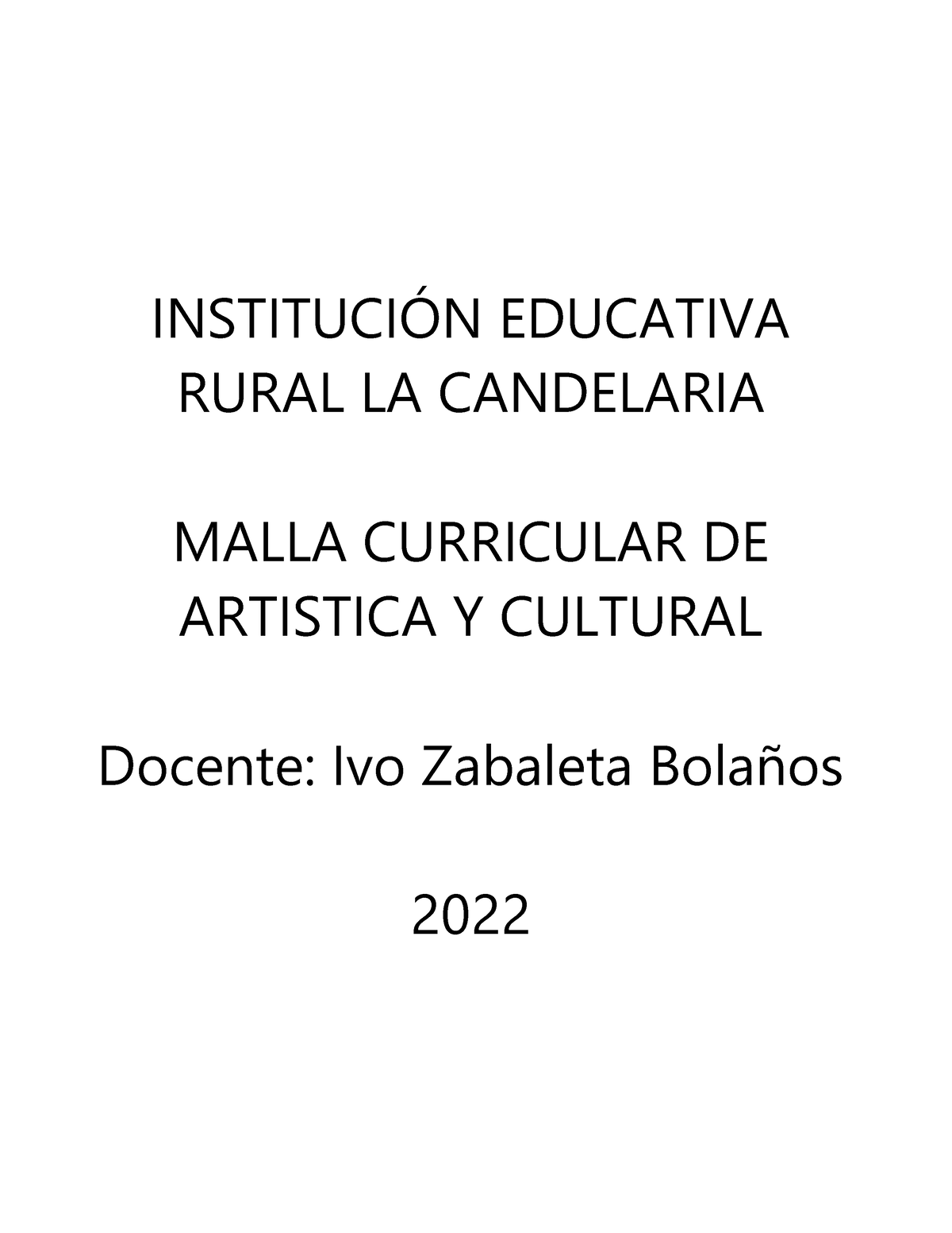 Mallas Curriculares PARA Alumnos DE Artes Plásticas - INSTITUCI”N ...