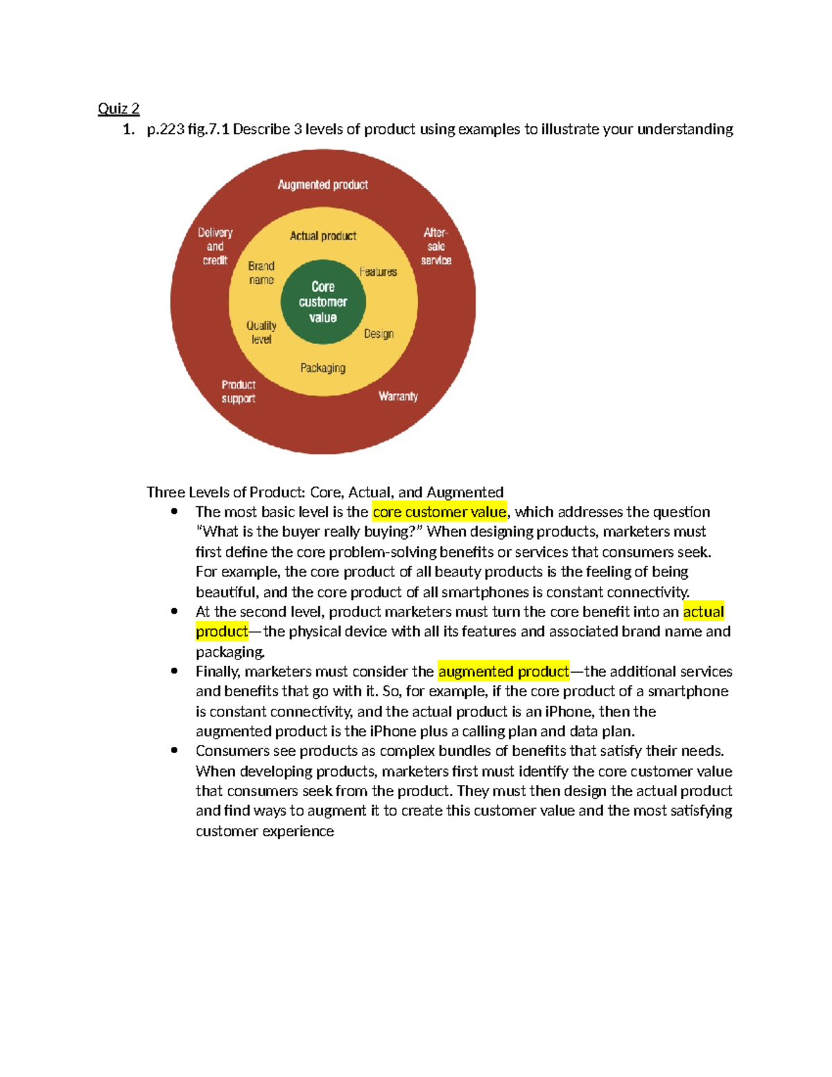 Marketing quiz 2 - quiz 2 - Quiz 2 1. p fig.7 Describe 3 levels of ...