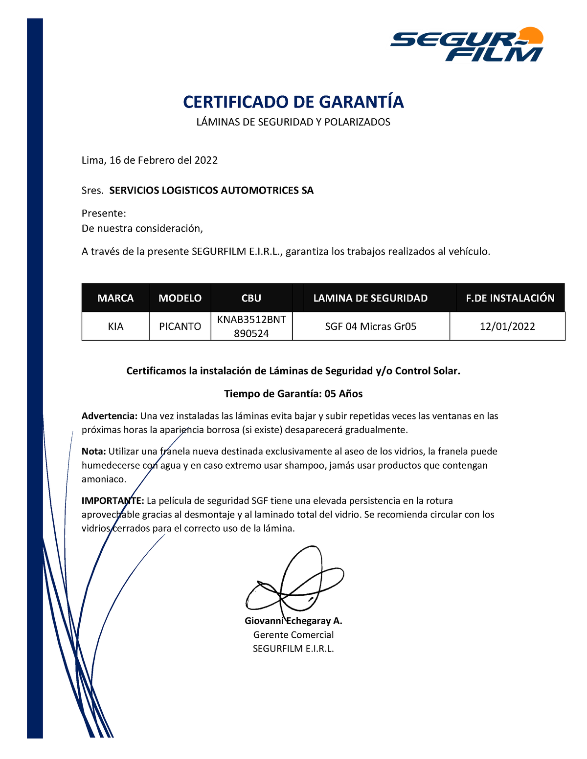 Certificado DE Lamina Automotriz KIA KNAB BNT CERTIFICADO DE GARANTÍA LÁMINAS DE