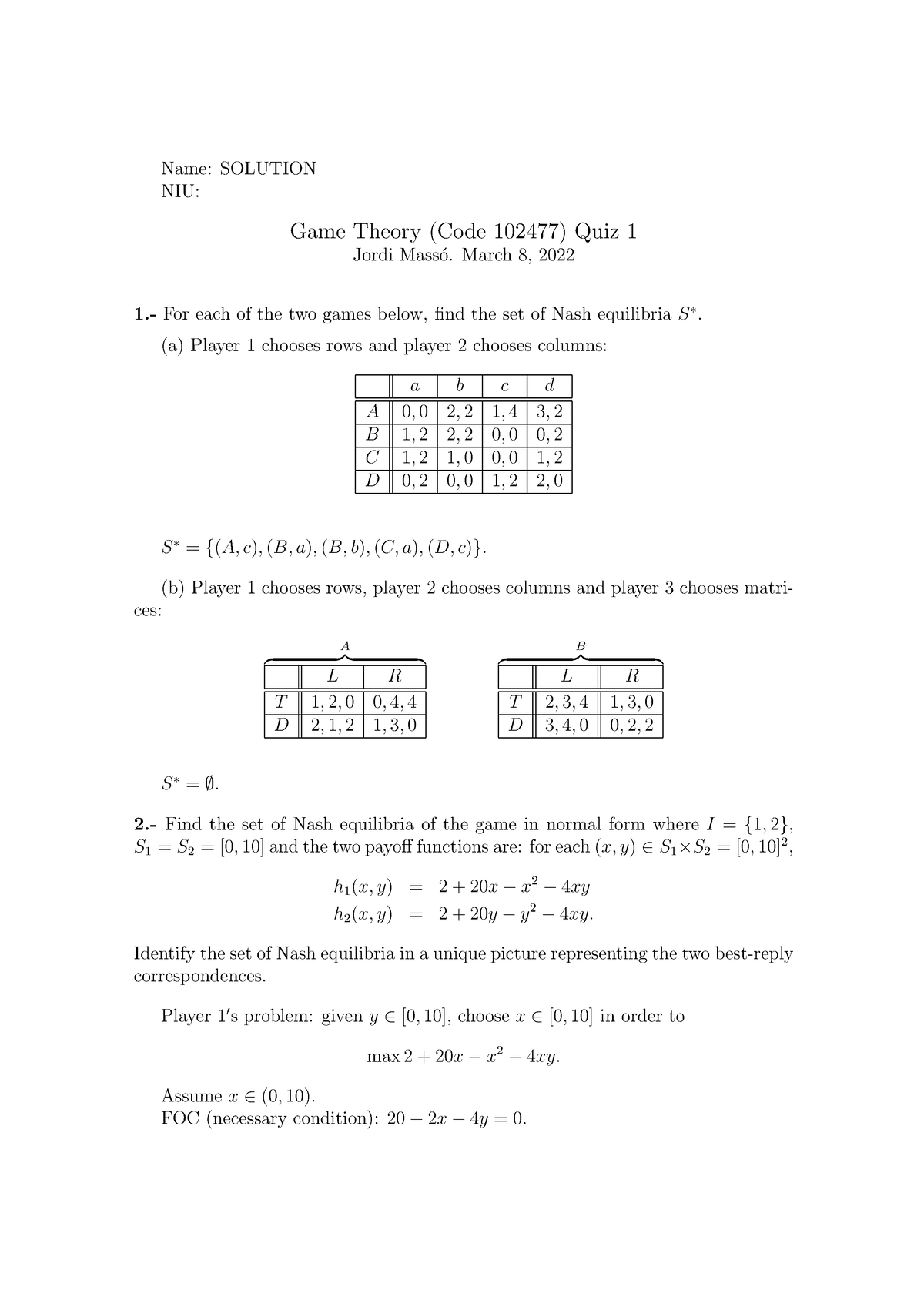 q1-gr1-soluciones-quiz-1-ejemplos-name-solution-niu-game-theory