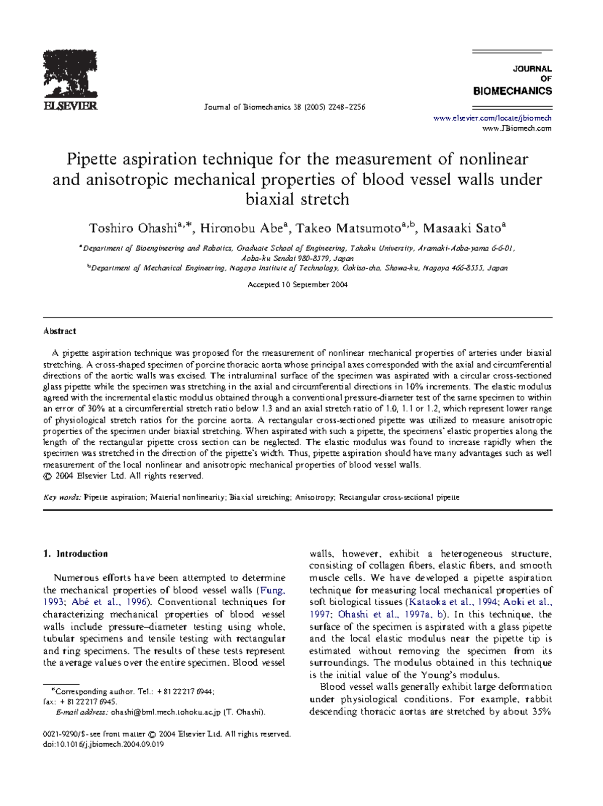 Pipette aspiration technique for measurement of and