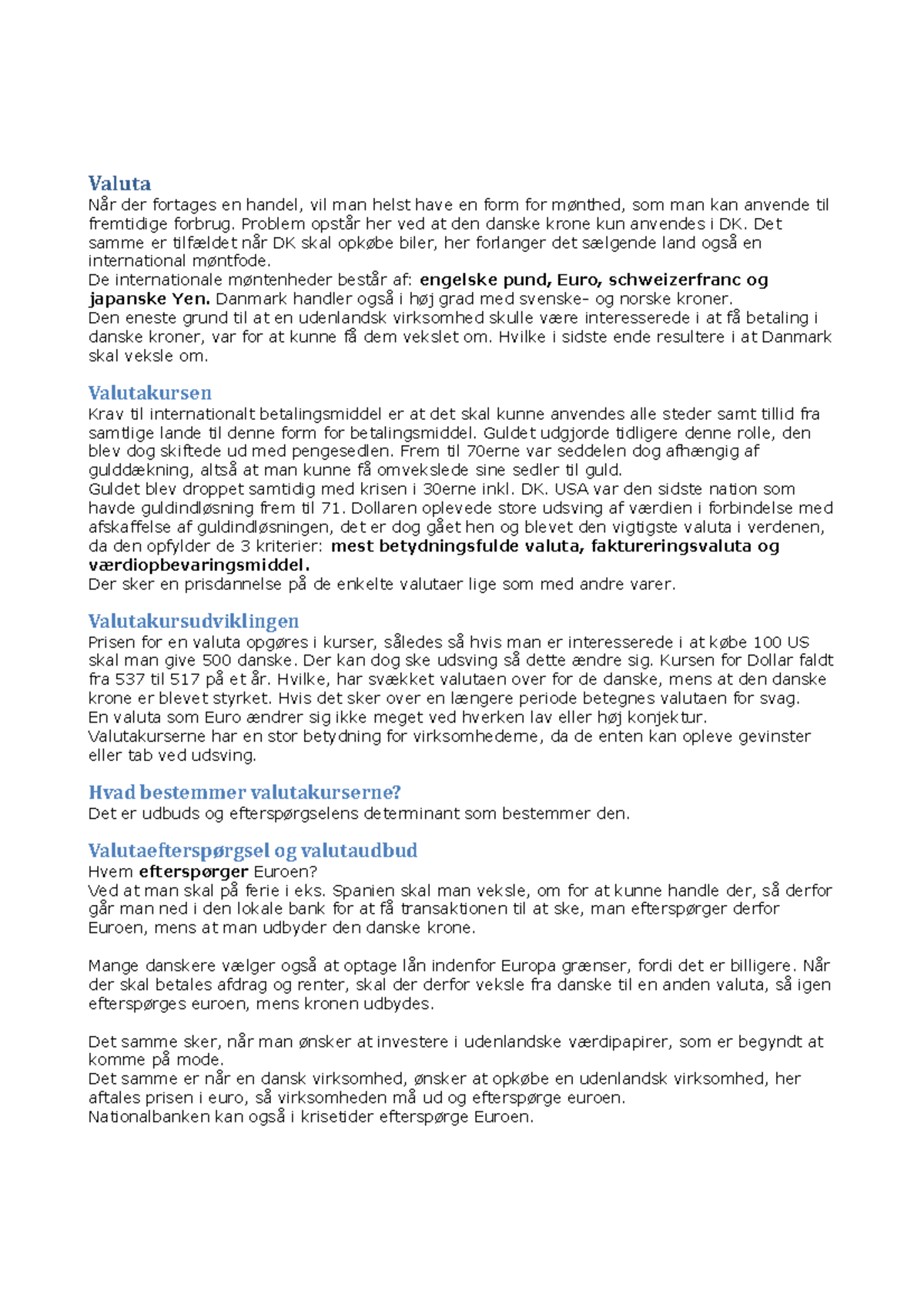 11 - Definitionen på valuta samt påvirkning af denne og indvirkning på ...