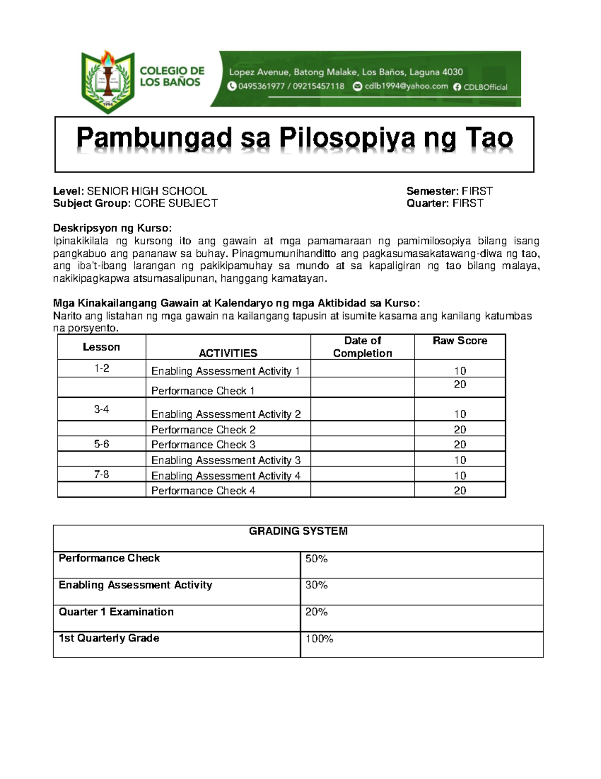 Philo Q1 2023 2024 1 1 - Level: SENIOR HIGH SCHOOL Semester: FIRST ...