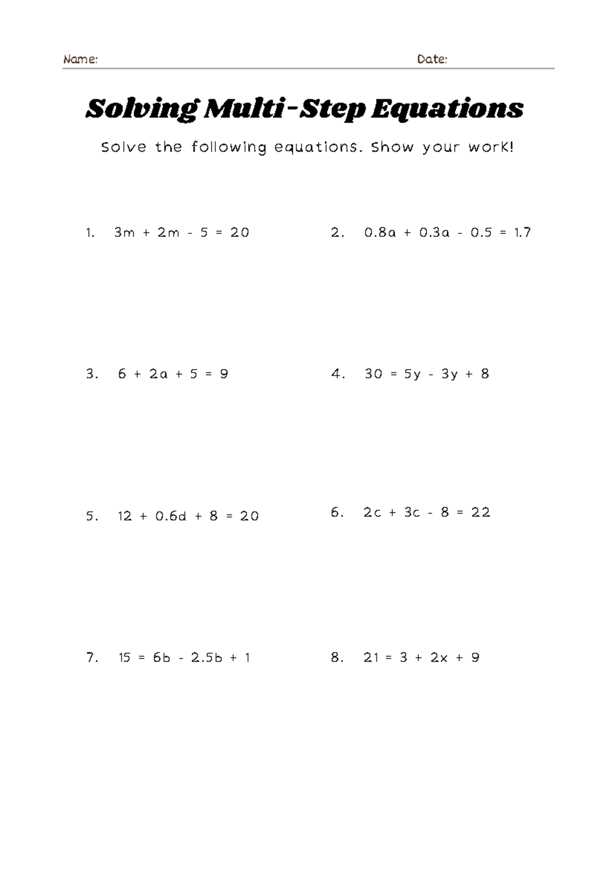 Algebra Worksheet 1 - math - Solving Multi-Step Equations Solve the ...